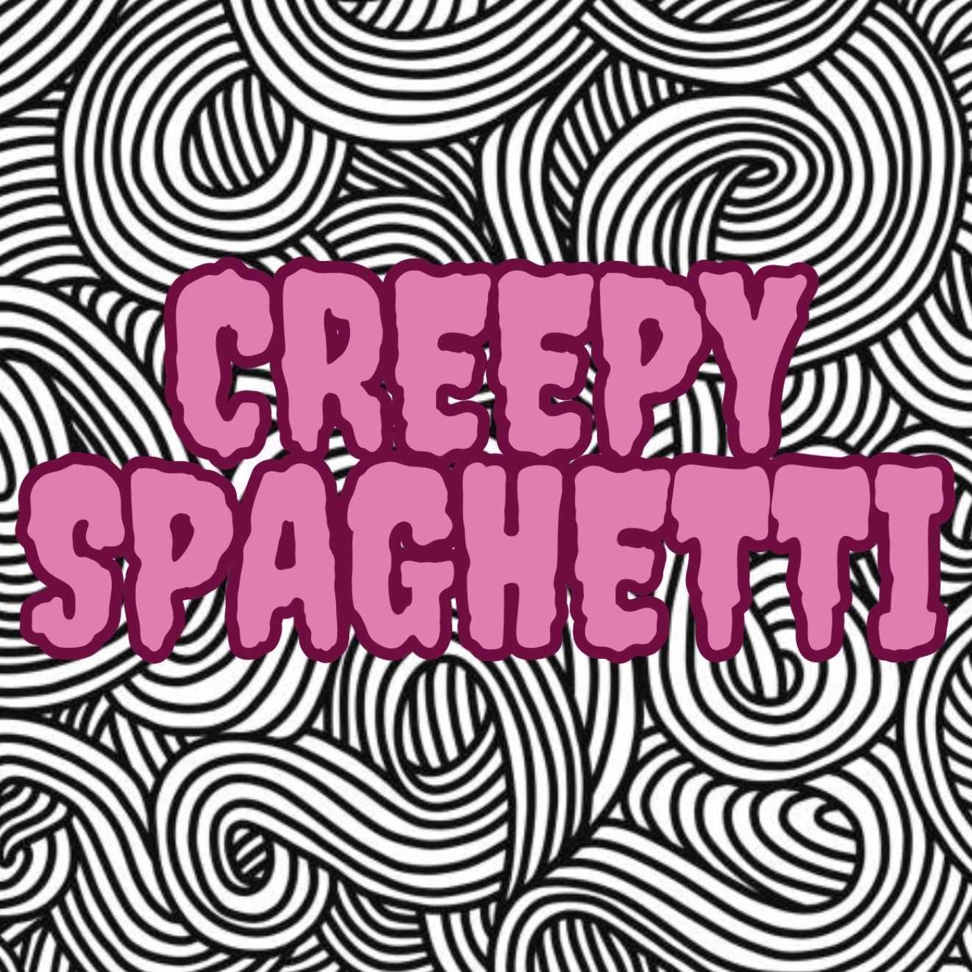 Creepy Spaghetti