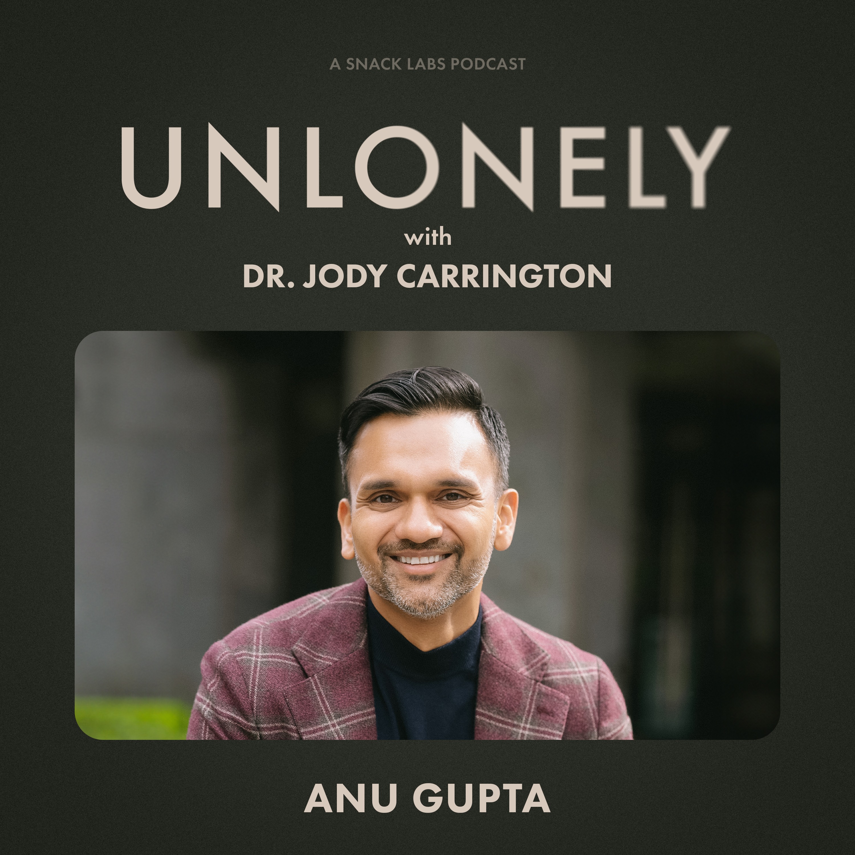 Unlonely with Dr. Jody Carrington