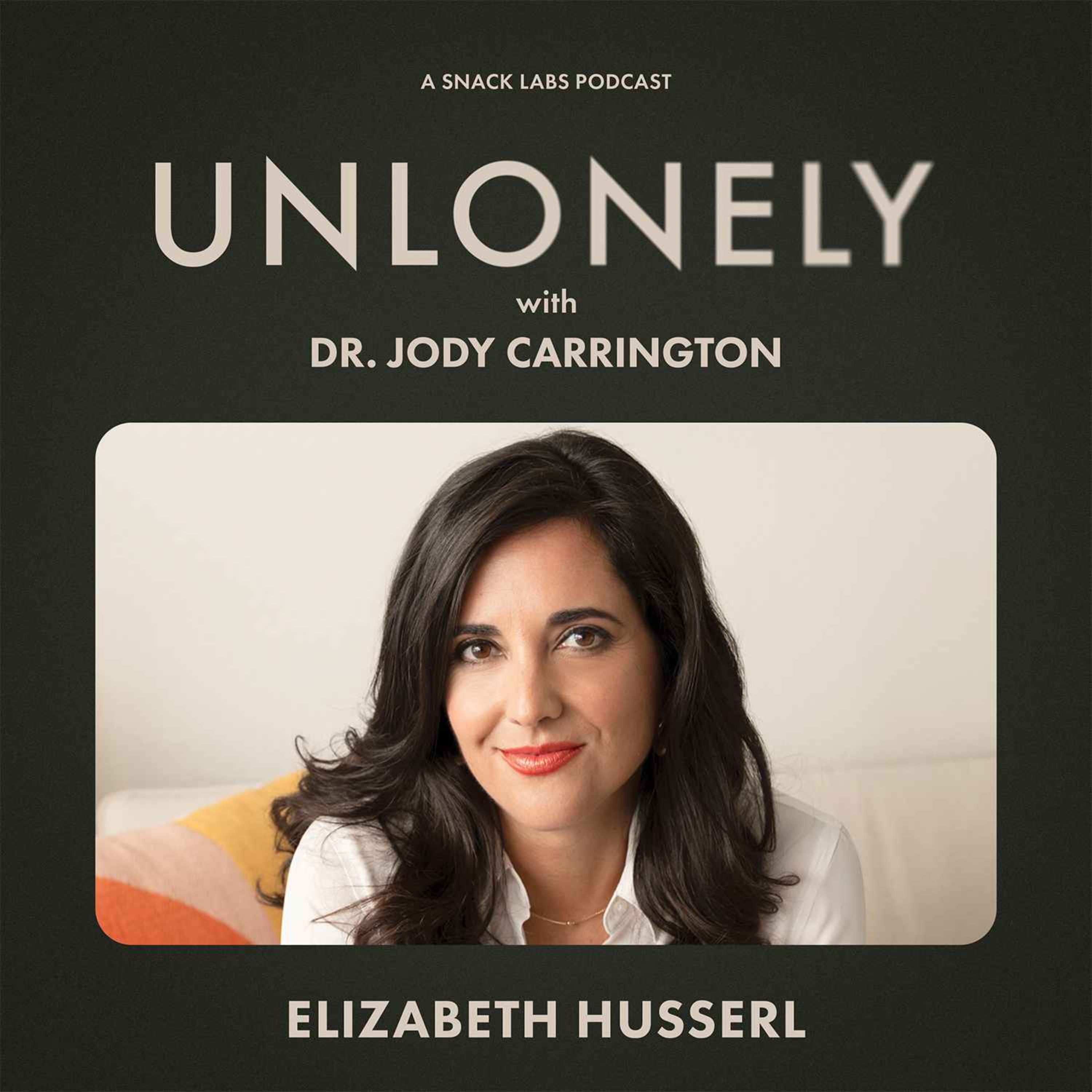 Unlonely with Dr. Jody Carrington