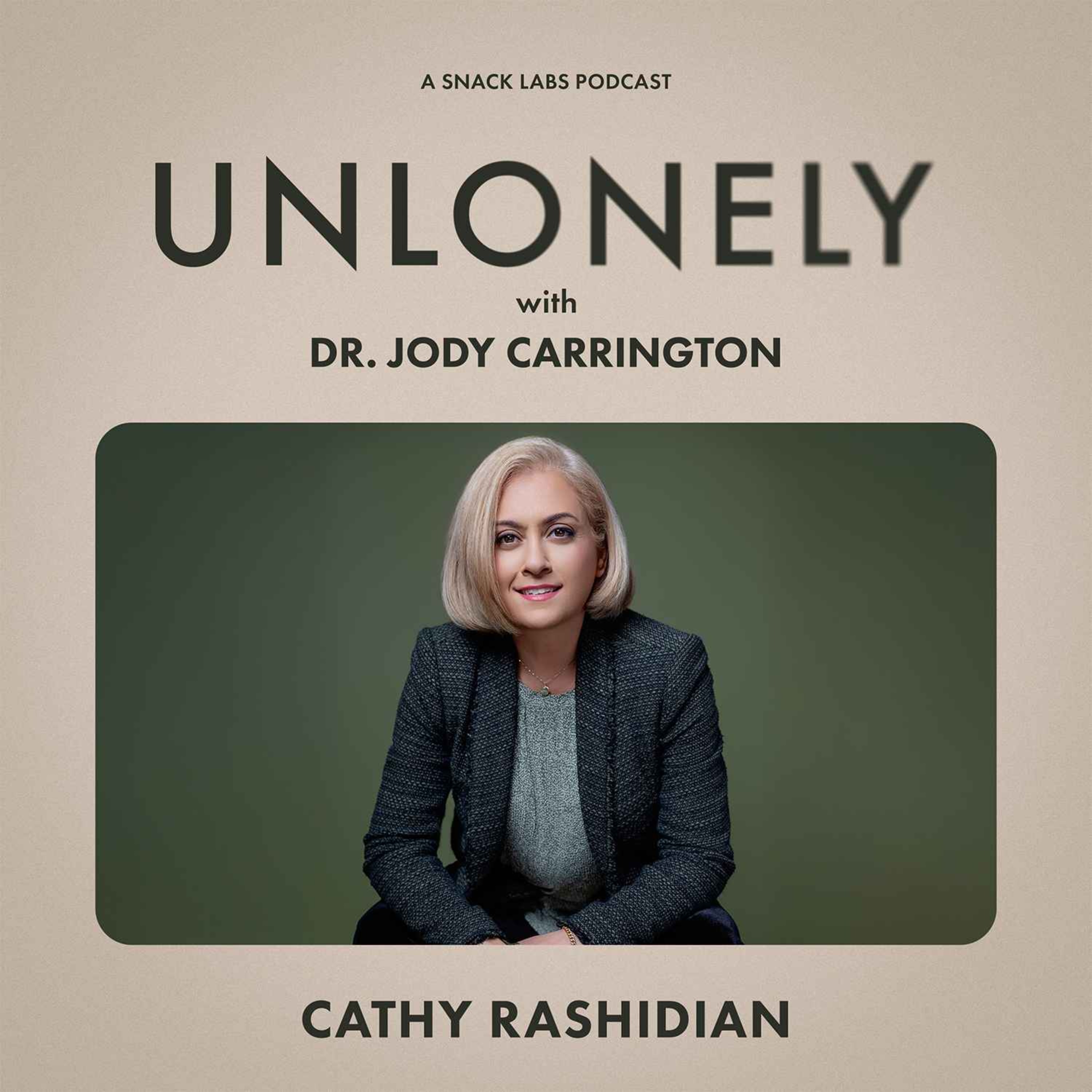 Unlonely with Dr. Jody Carrington