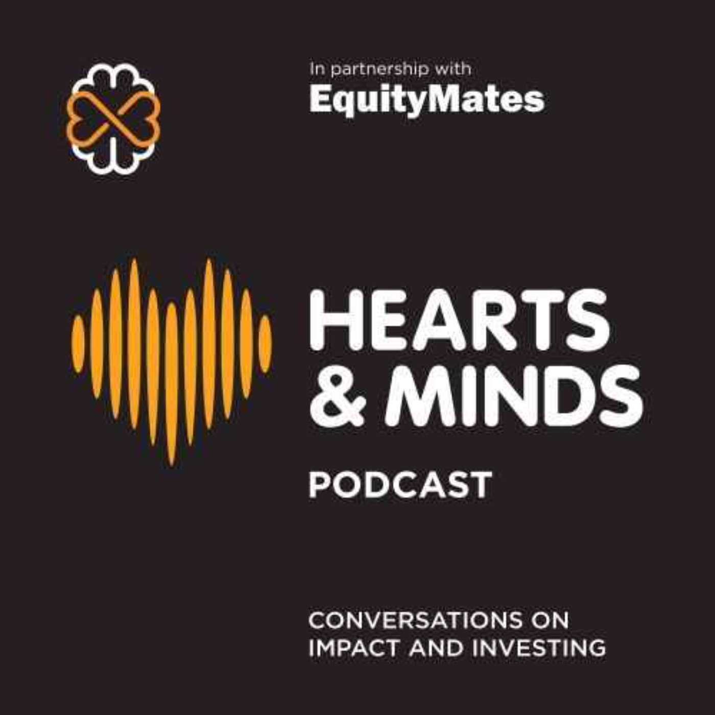 Hearts & Minds Podcast