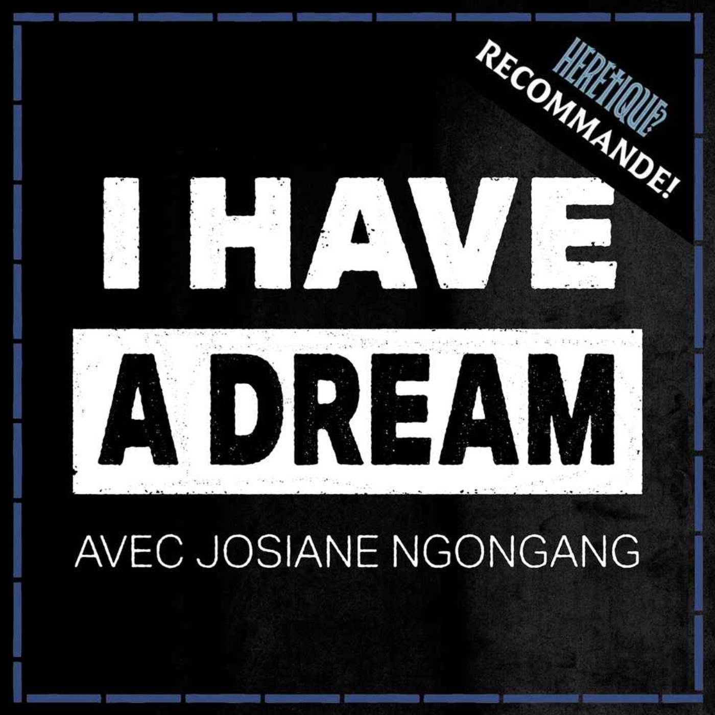 [BANDE-ANNONCE] I HAVE A DREAM, le podcast sur la justice raciale ✊