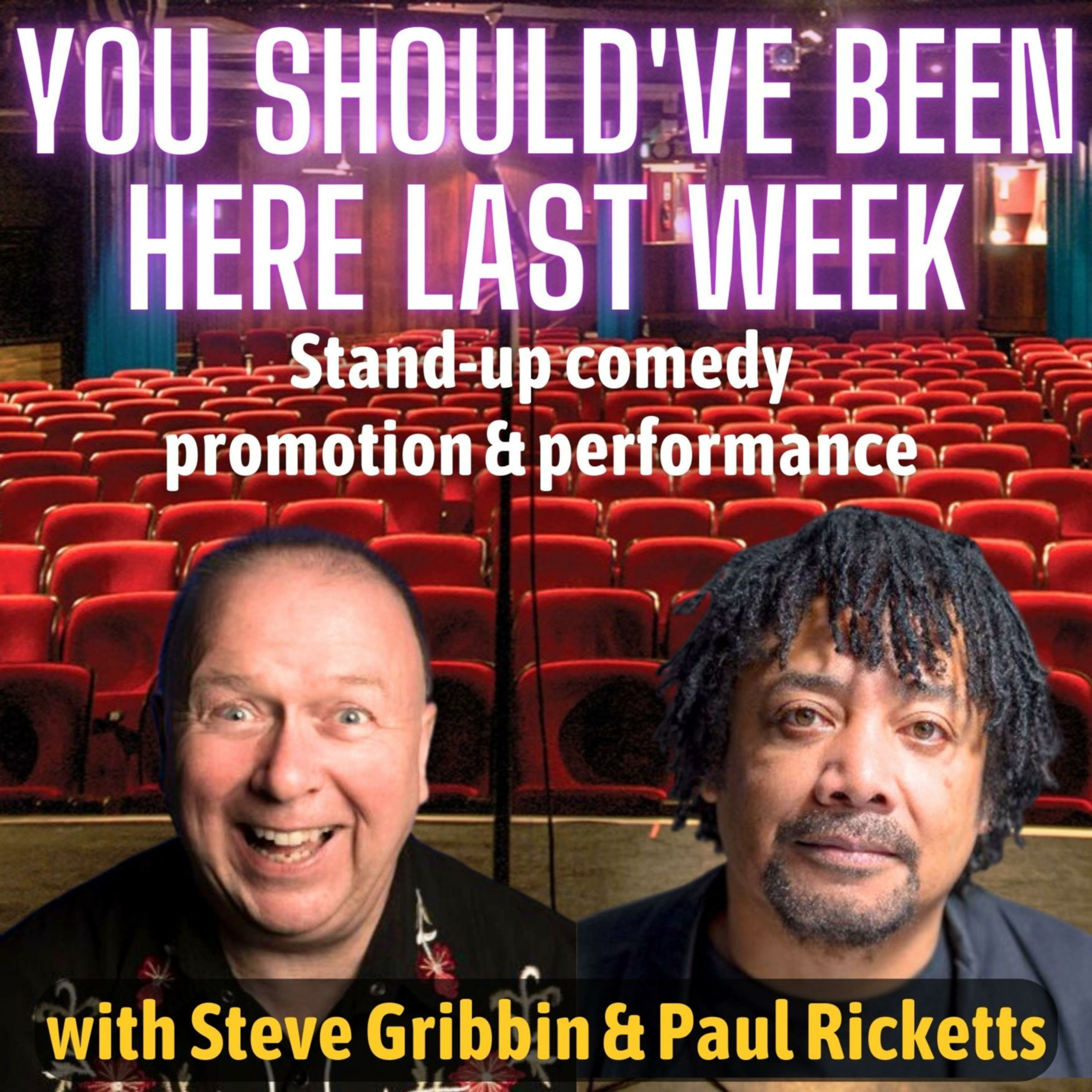 cover art for You Should've Been Here Last Week - S2, Ep 7 Christmas Comedy Gigs - Part 2