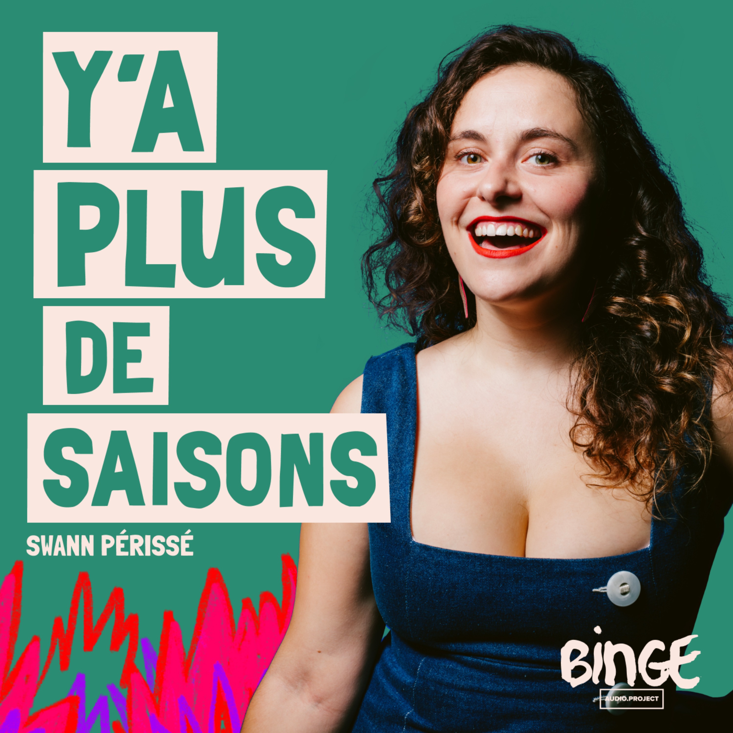 Y\'a plus de saisons