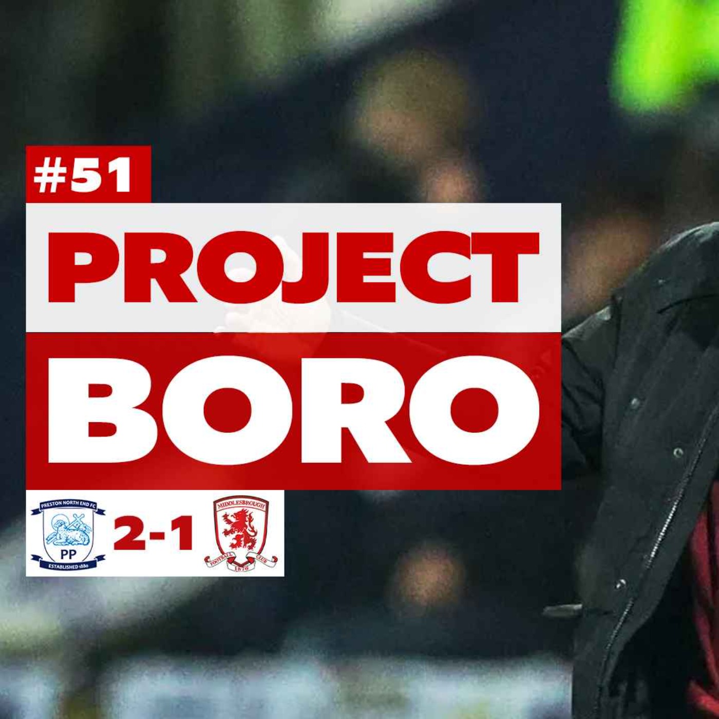 PRESTON HAMMER THE FINAL NAIL IN BOROS PLAYOFF COFFIN | Preston 2-1 Middlesbrough | Project Boro #51