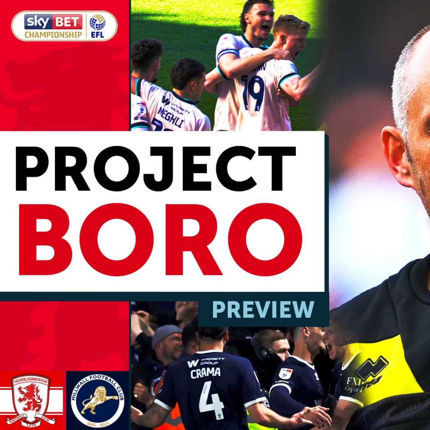 A HUGE AUTOMATIC PROMOTION SHOWDOWN! | Middlesbrough vs Millwall - Project Boro Preview episode artwork