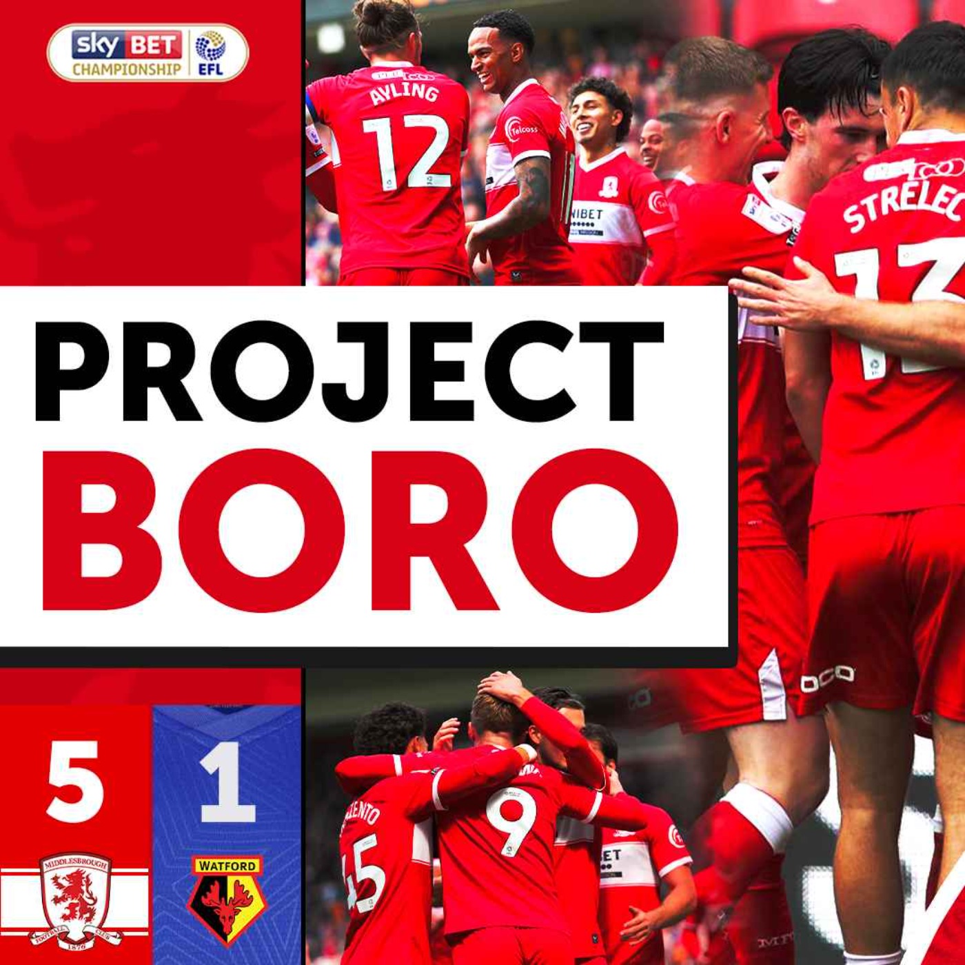 ARE BORO BACK? BORO HIT WATFORD FOR FIVE! | Middlesbrough 5-1 Watford - Project Boro #181 episode artwork