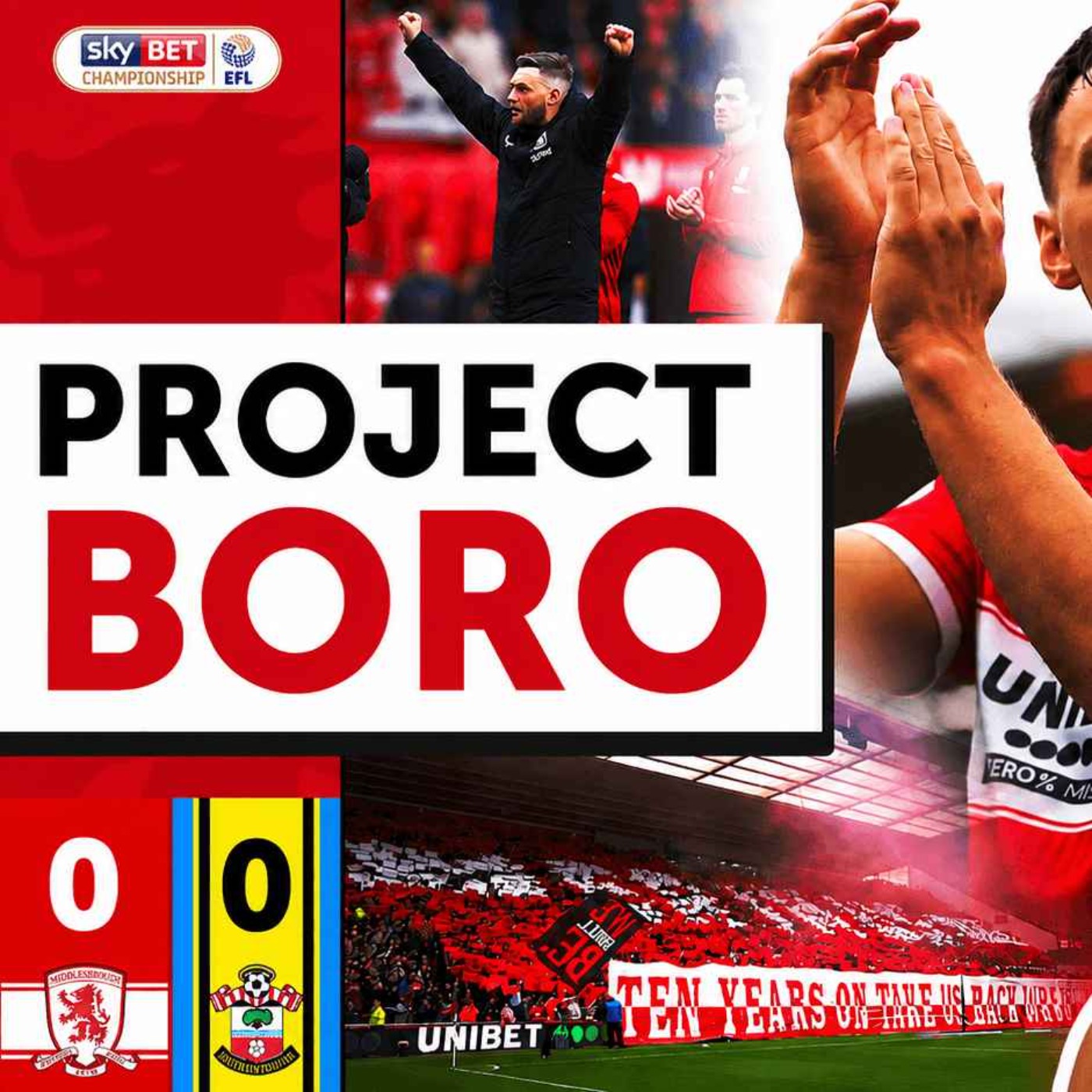 SPYHAMPTON SURVIVE A BORO BATTERING! | Middlesbrough 0-0 Southampton - Project Boro #184 episode artwork