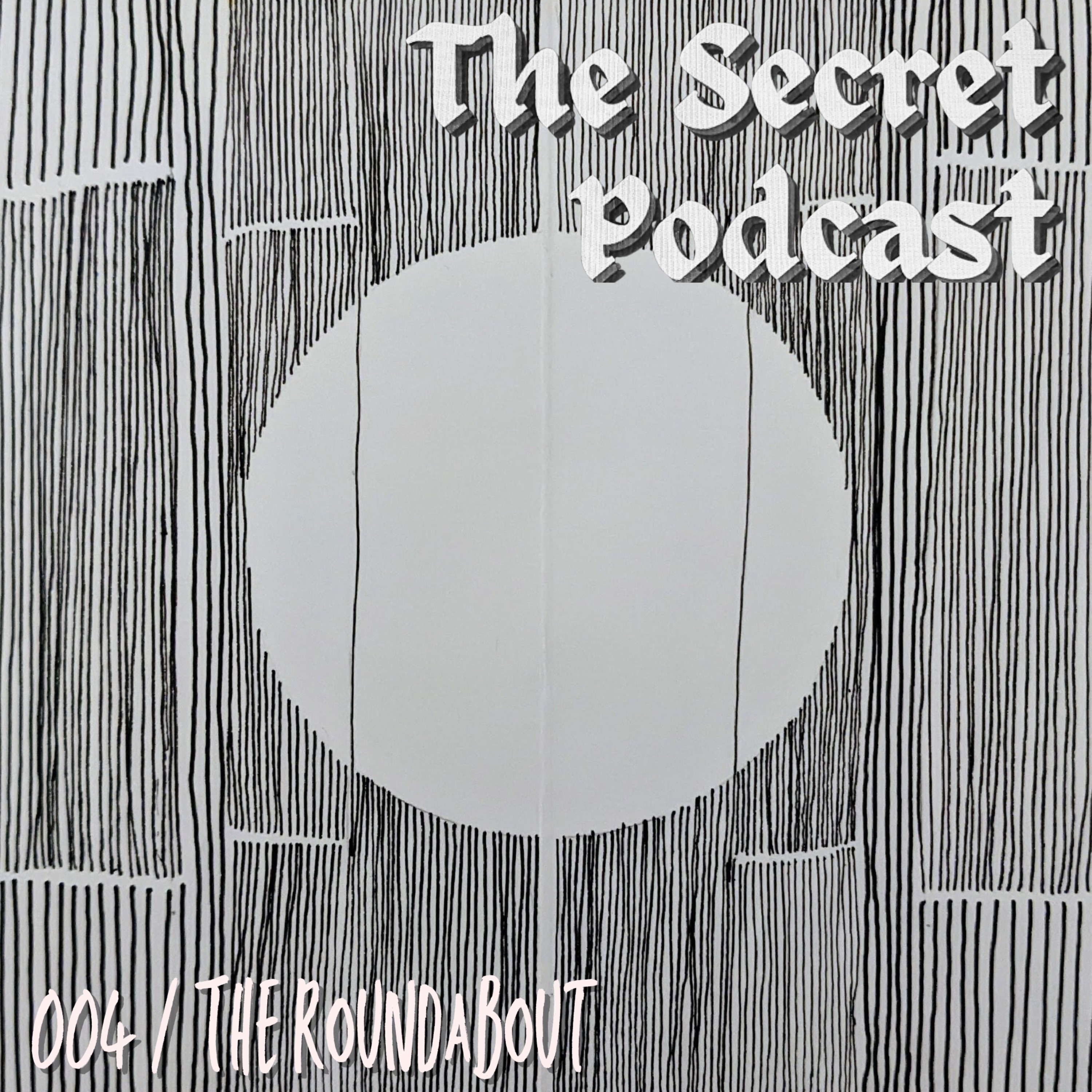 004 / The Roundabout episode artwork