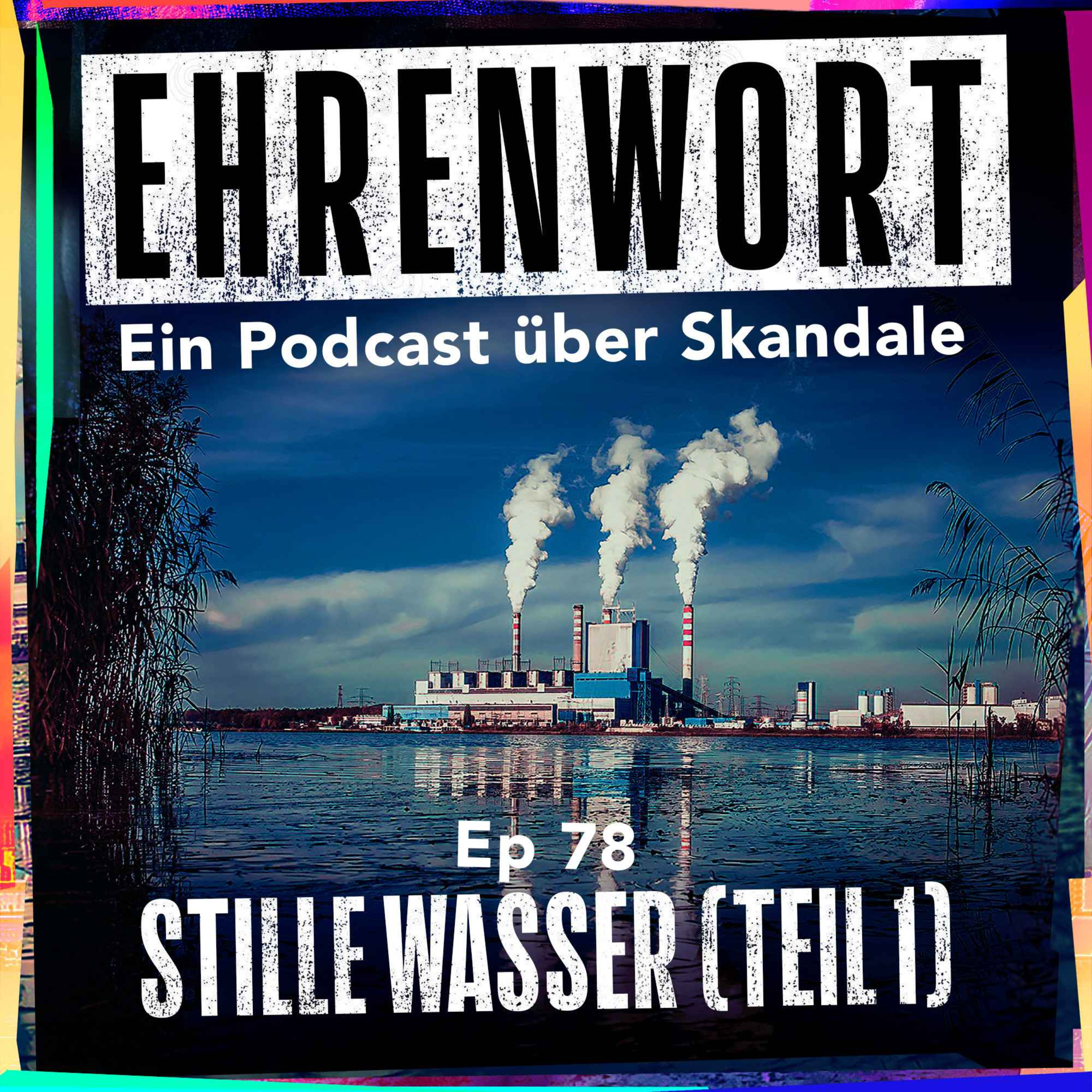 Stille Wasser (Teil 1)