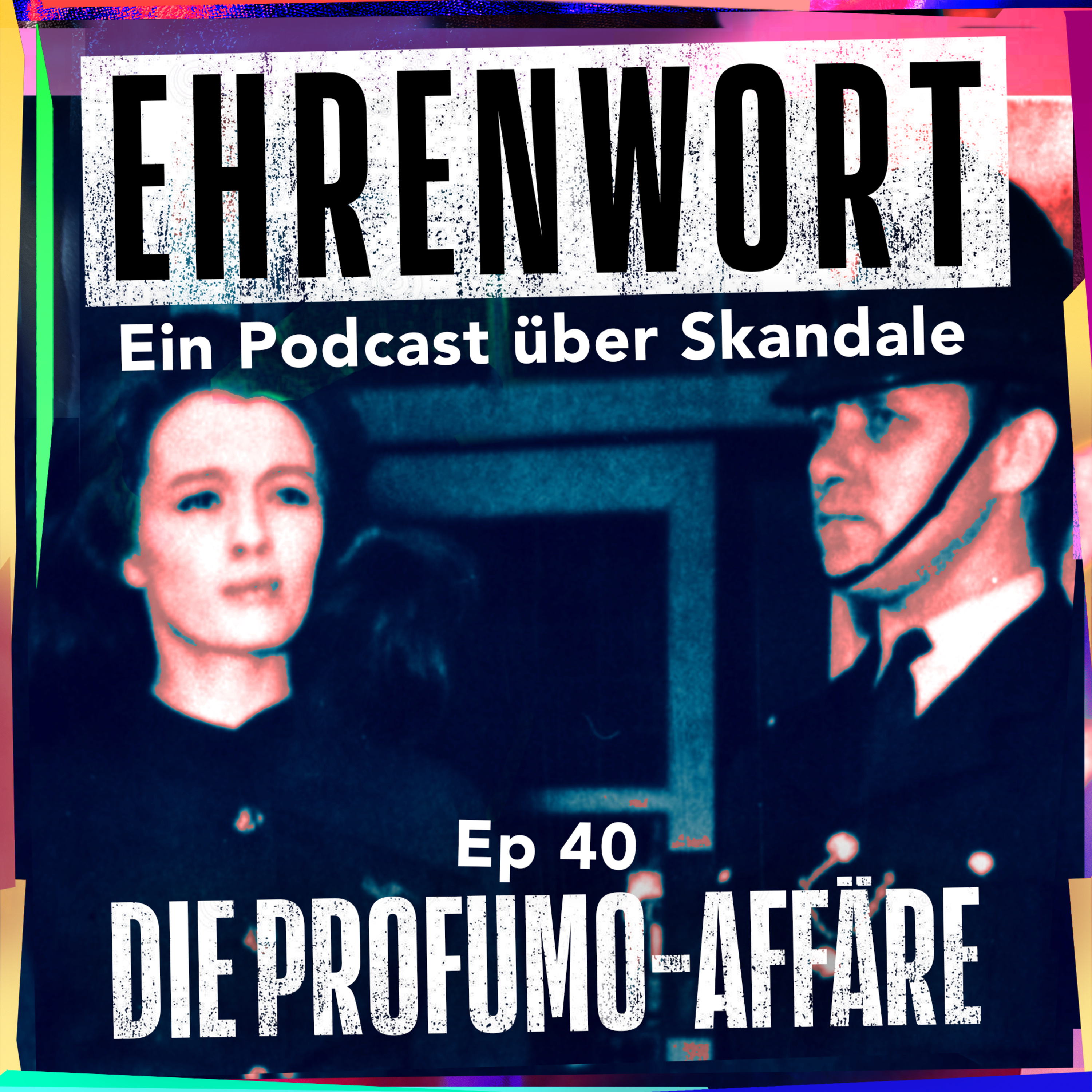 Ehrenwort - Ein Podcast über Skandale