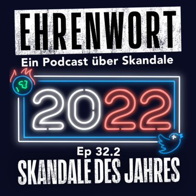 Ehrenwort - Ein Podcast über Skandale