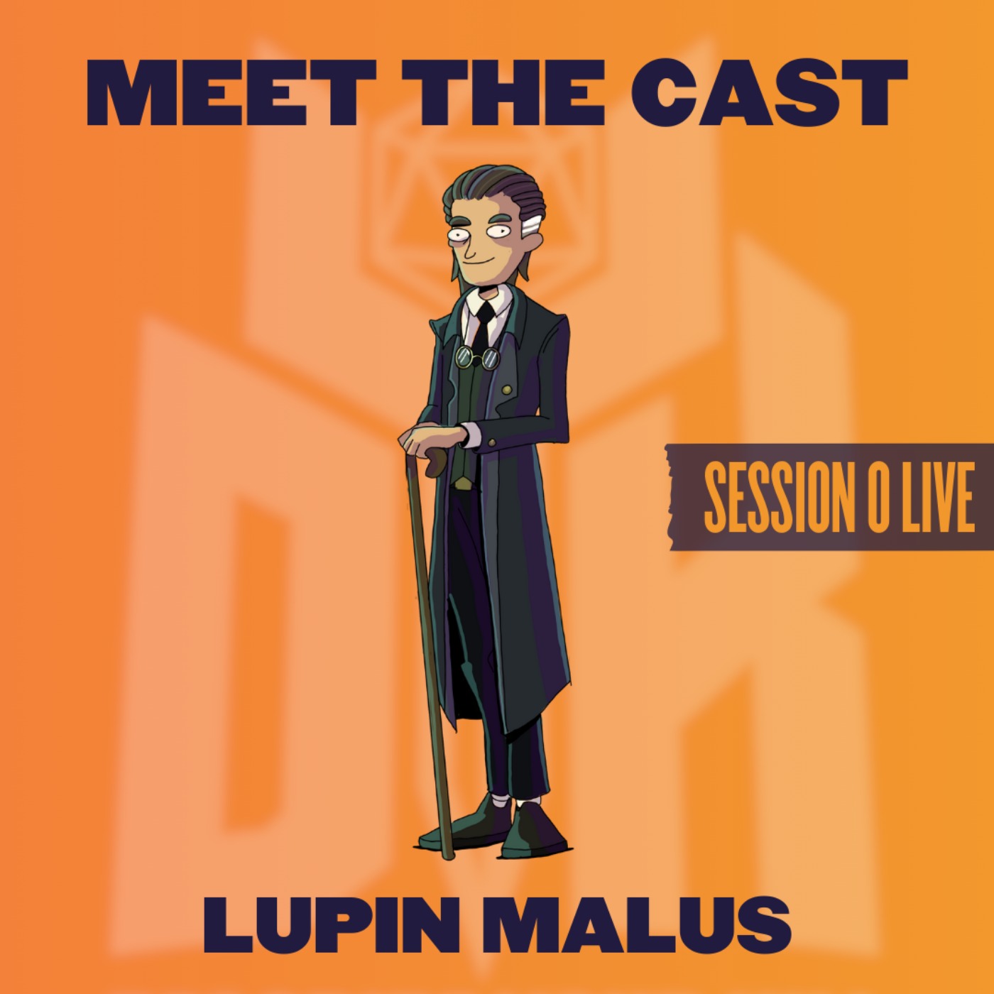 The Death of Destiny | Session 0 | Lupin Malus