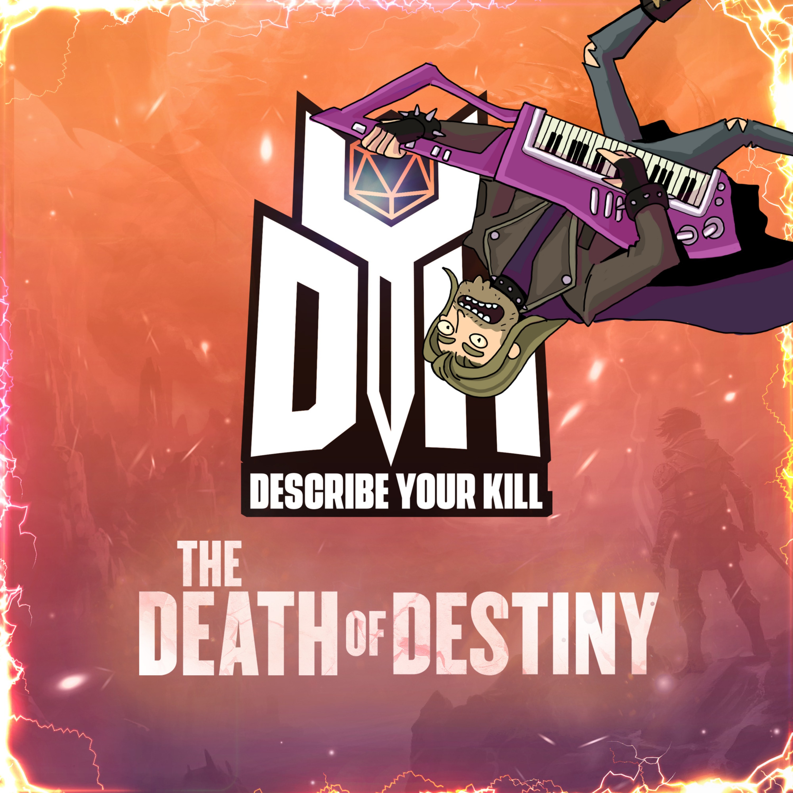 The Death of Destiny | Level 17 | Malachi Bordello