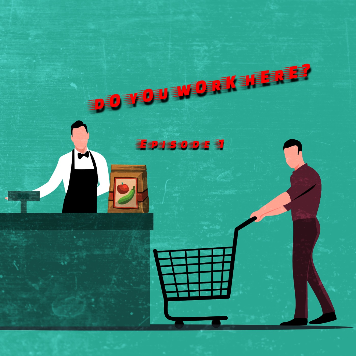 Do You Work Here?