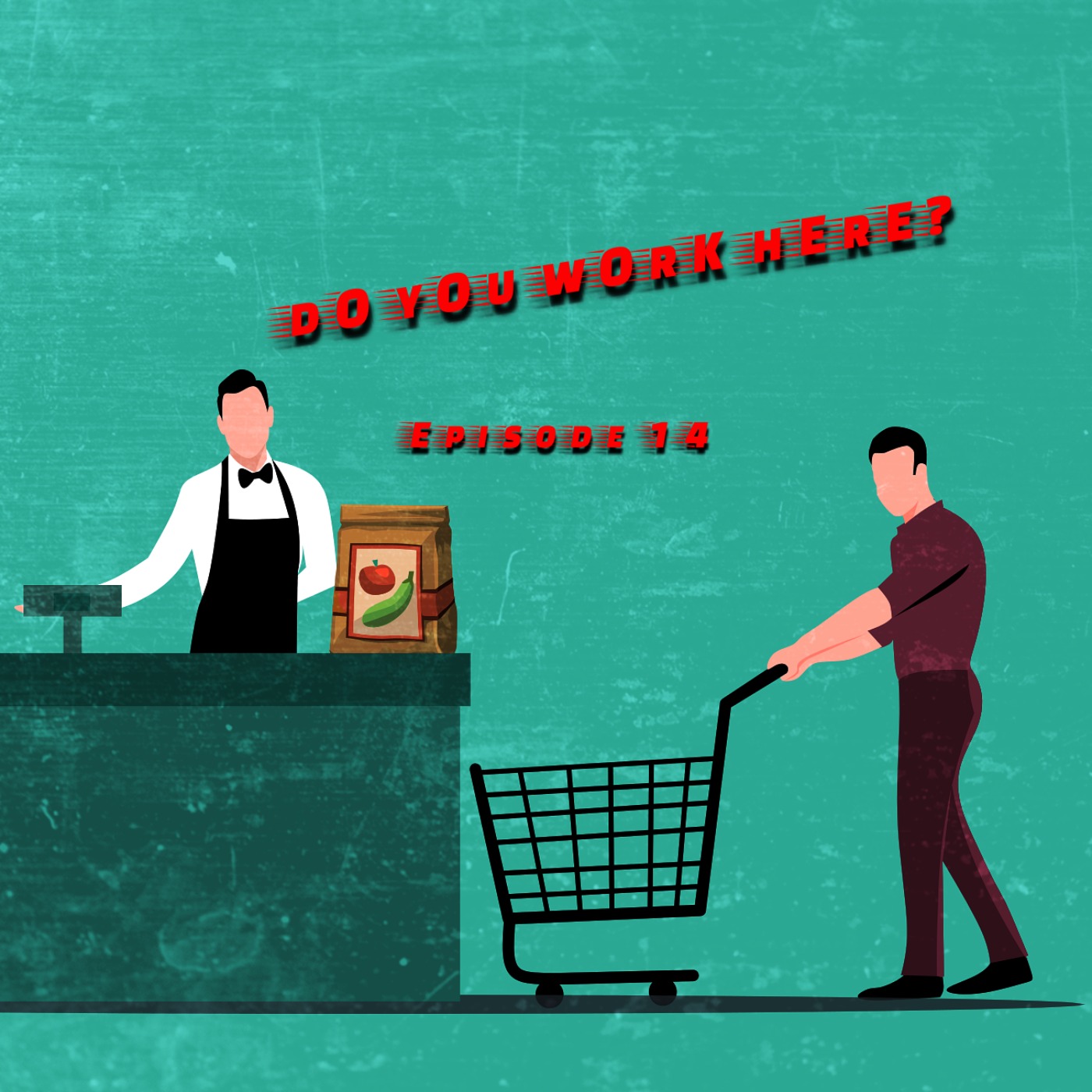 Do You Work Here?