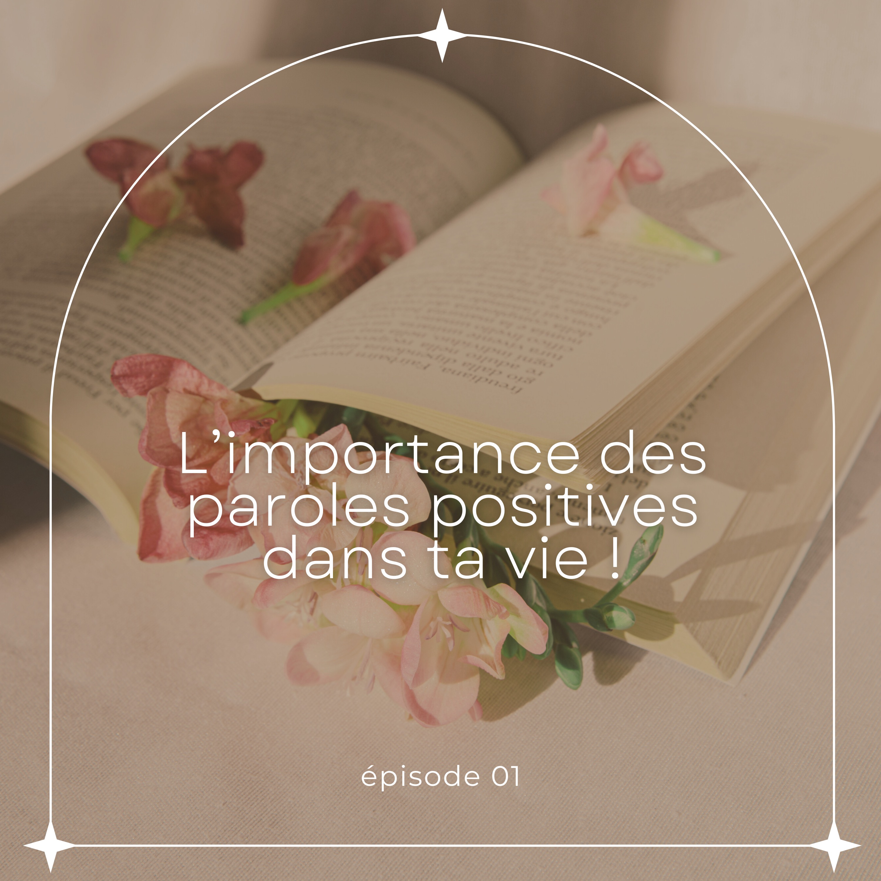 BIEN-ÊTRE | L’importance des paroles positives dans ta vie episode artwork