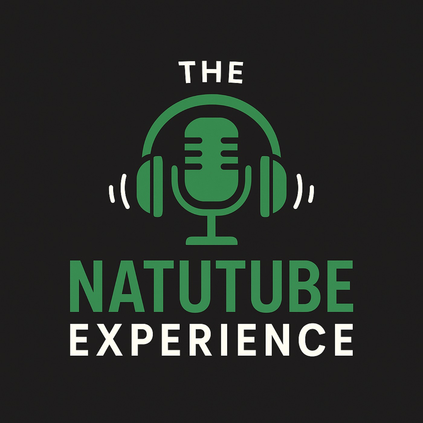 The Natutube Experience