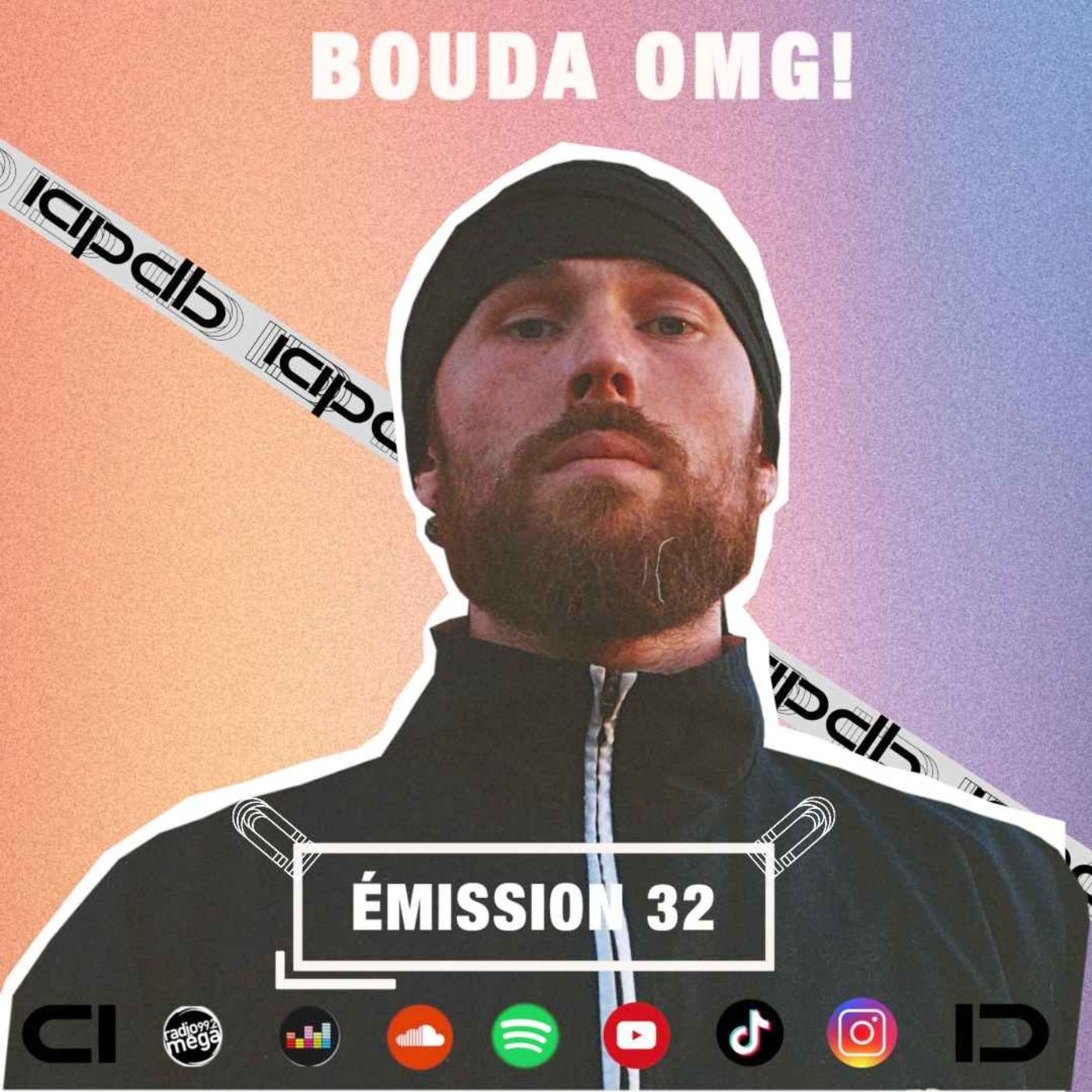 Emission #32 feat. BOUDA OMG
