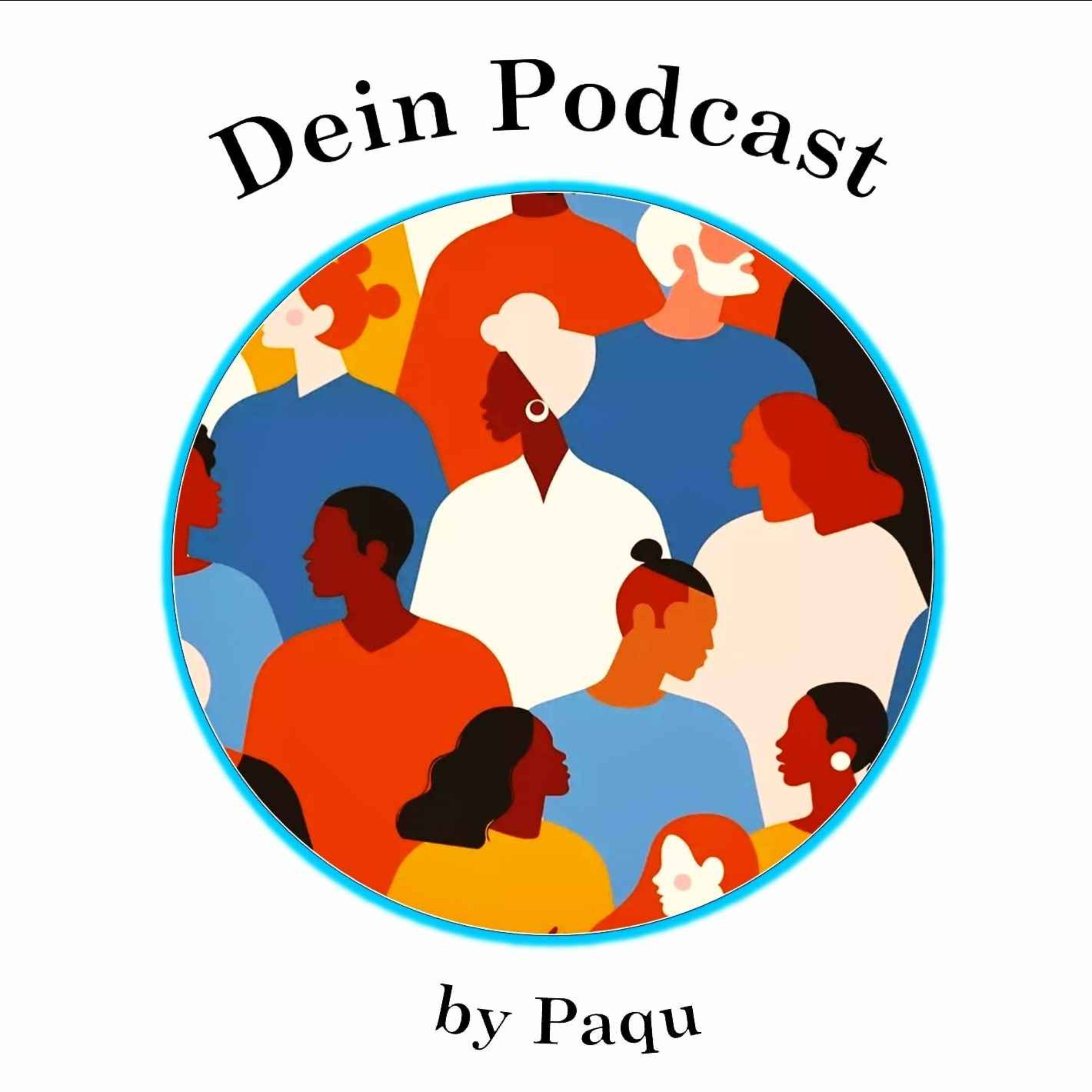 Dein Podcast