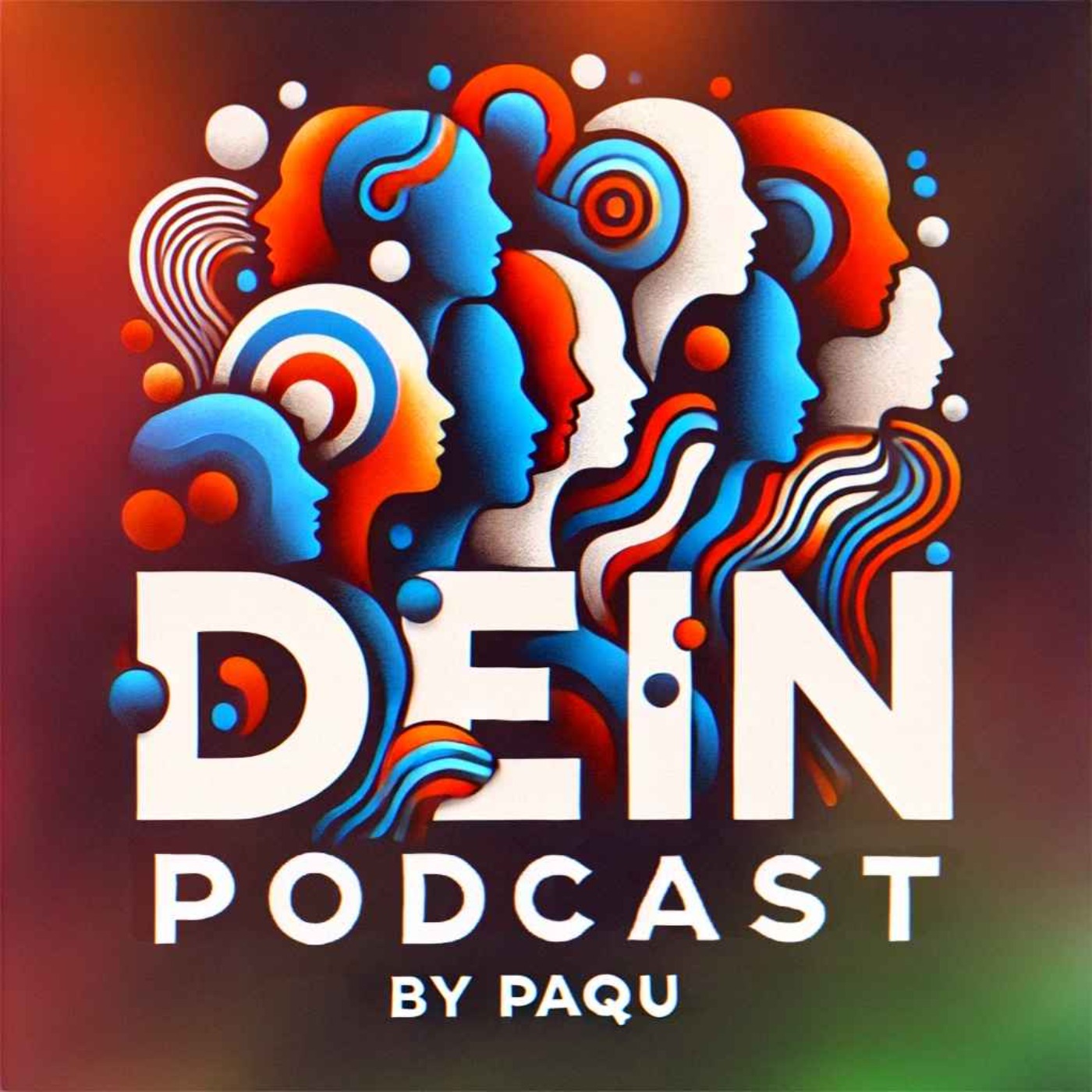 Dein Podcast