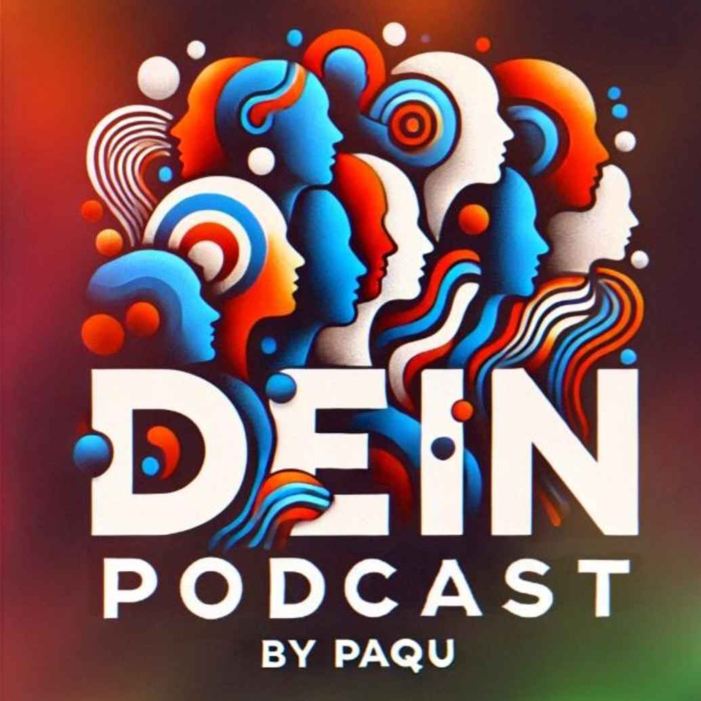 Dein Podcast
