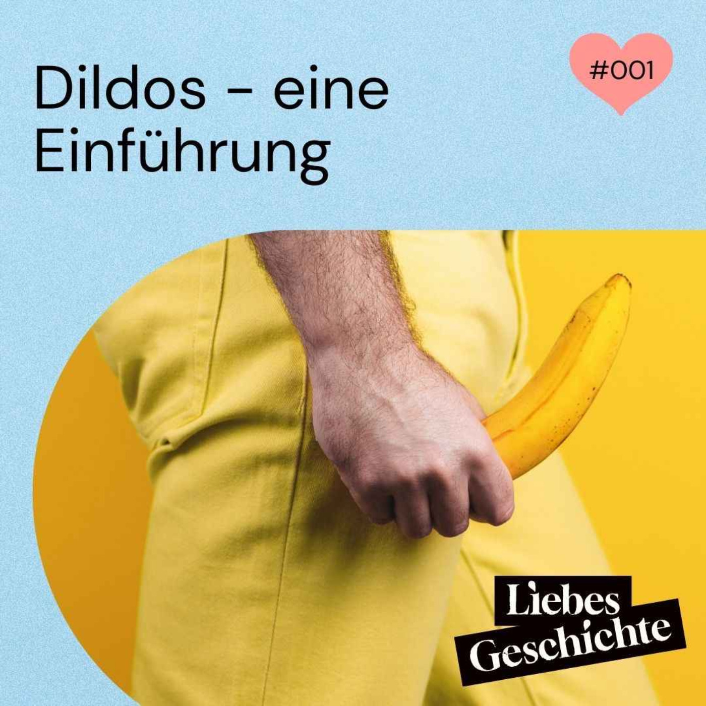 Episode 1: Dildos - eine Einführung episode artwork