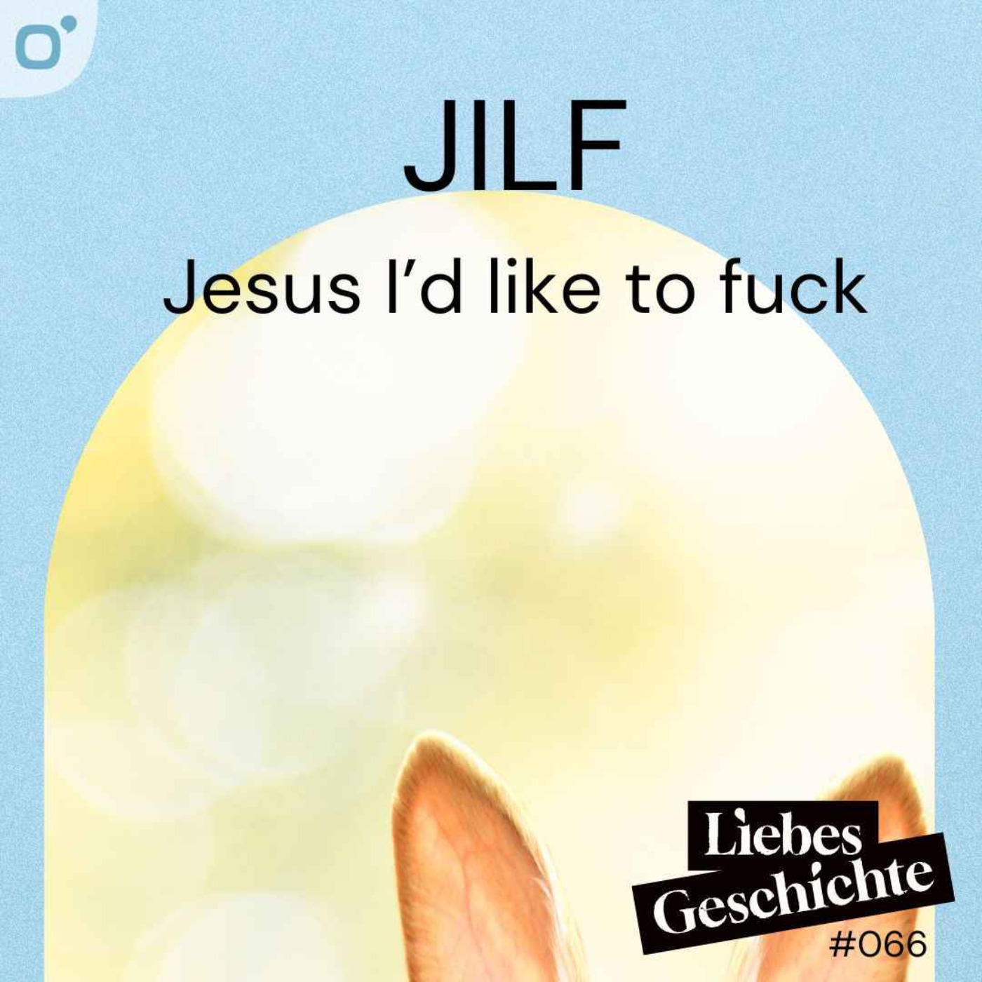 Episode 66: JILF - Jesus I'd like to fuck episode artwork