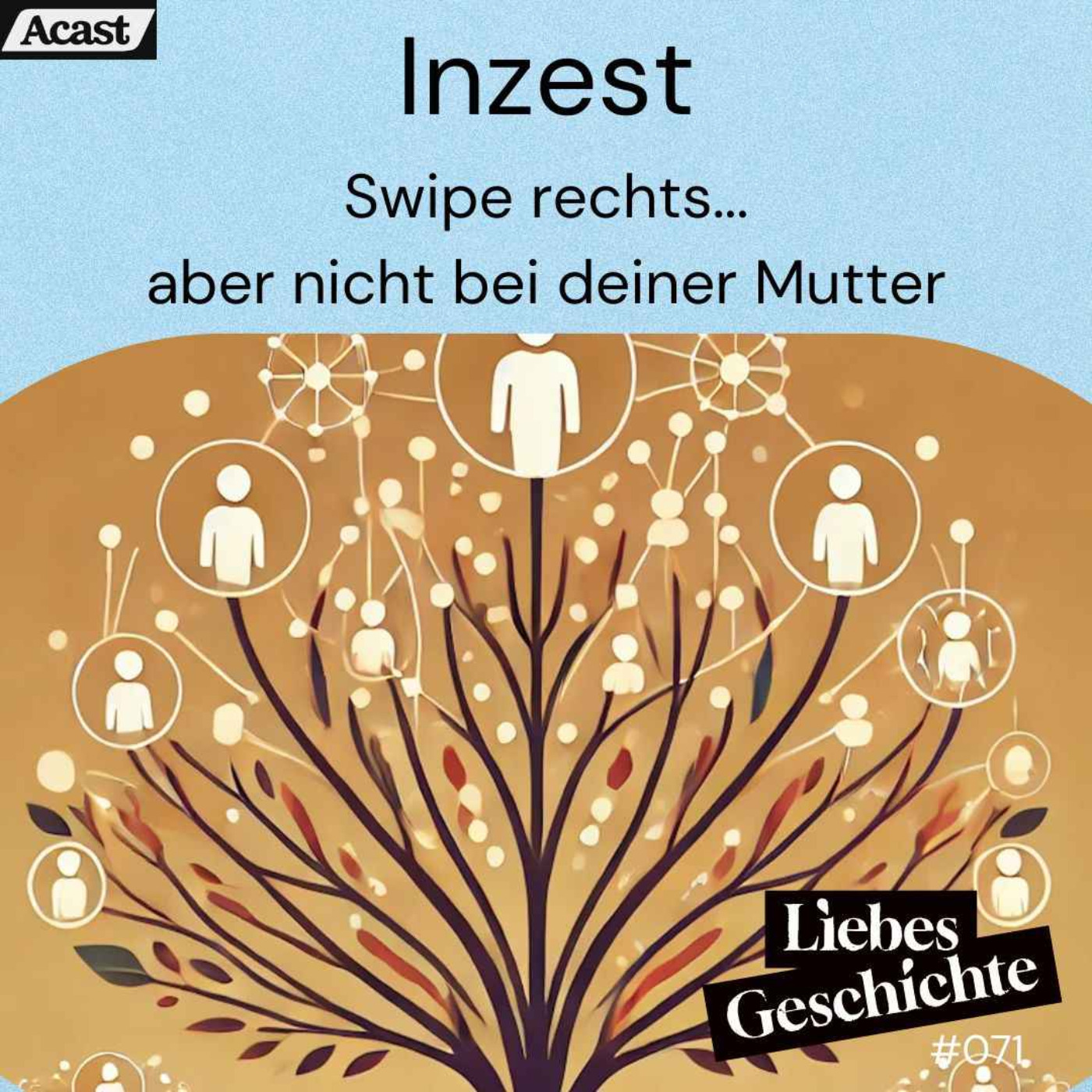 Episode 71: Inzest - Swipe rechts, aber nicht bei deiner Mutter episode artwork