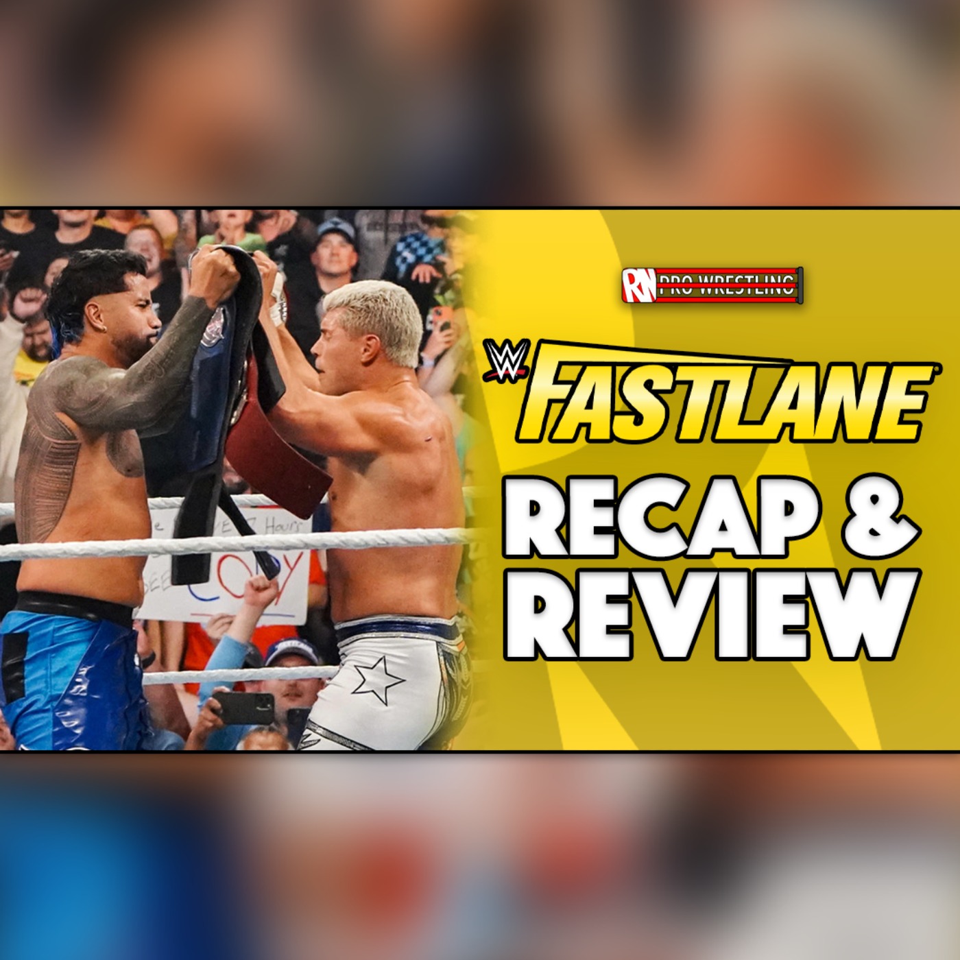 WWE Fastlane 2023 Recap & Review episode artwork