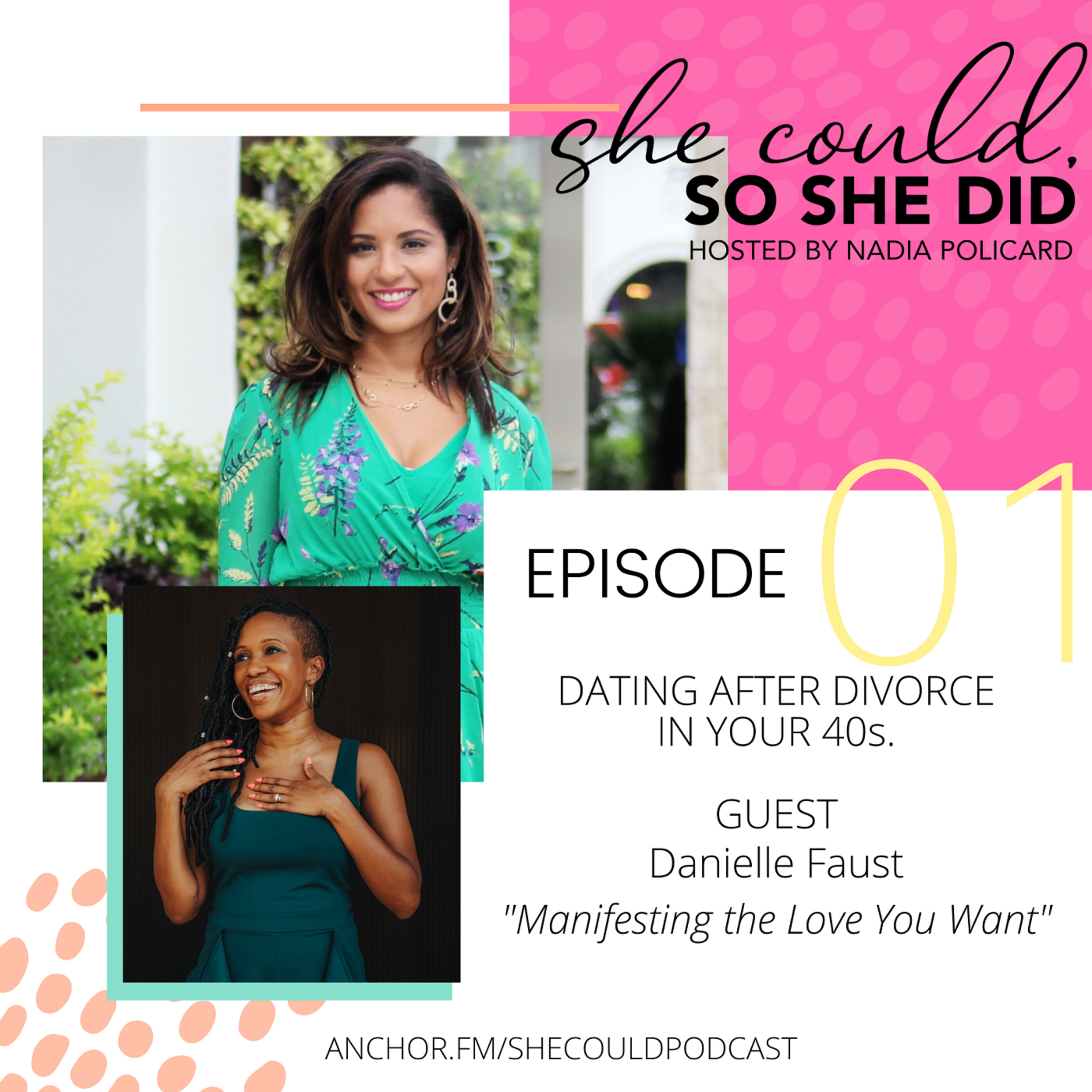 Season 2, Ep 1: Manifesting the Love You Want with Danielle Faust