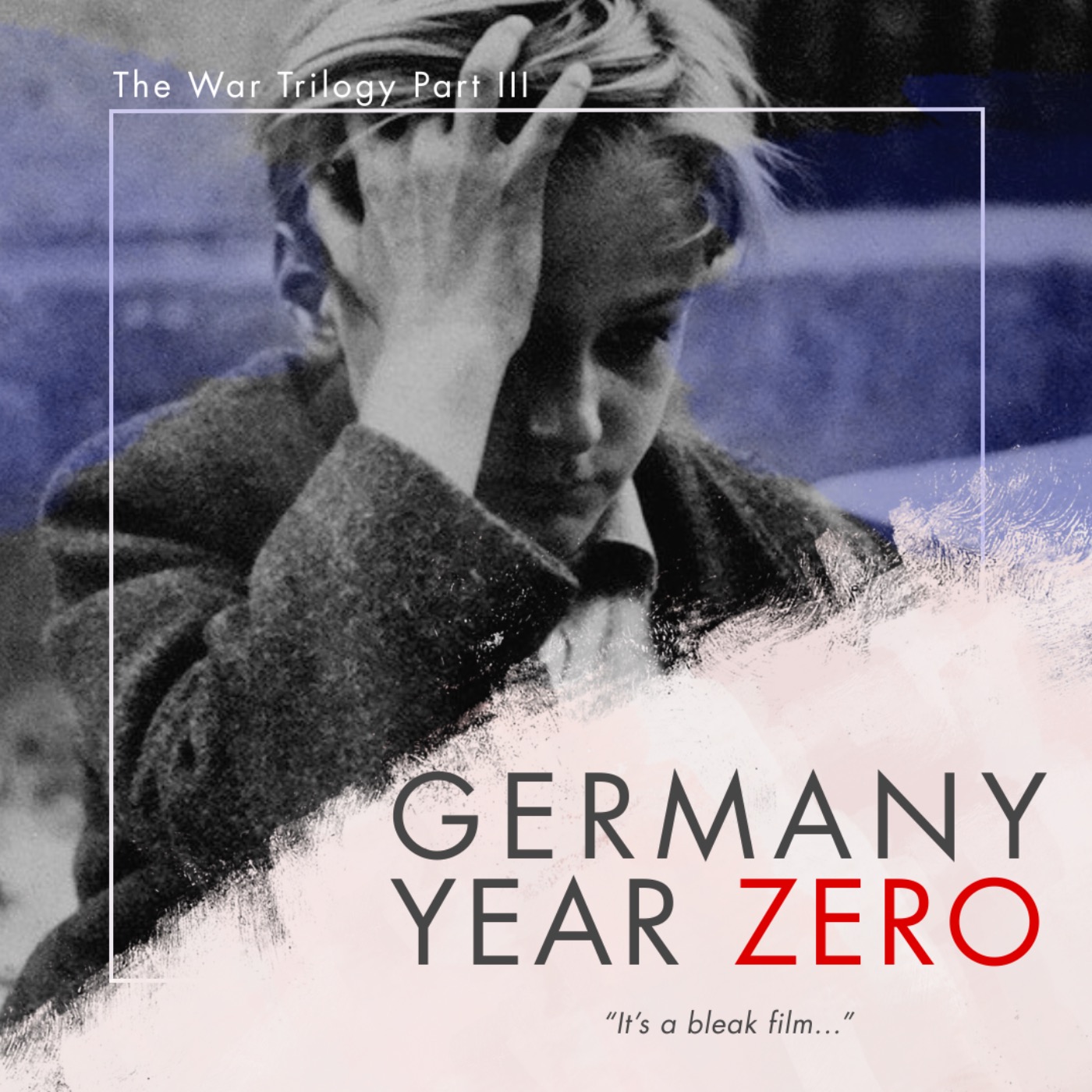 29.3 Germany Year Zero | Roberto Rossellini's War Trilogy episode artwork