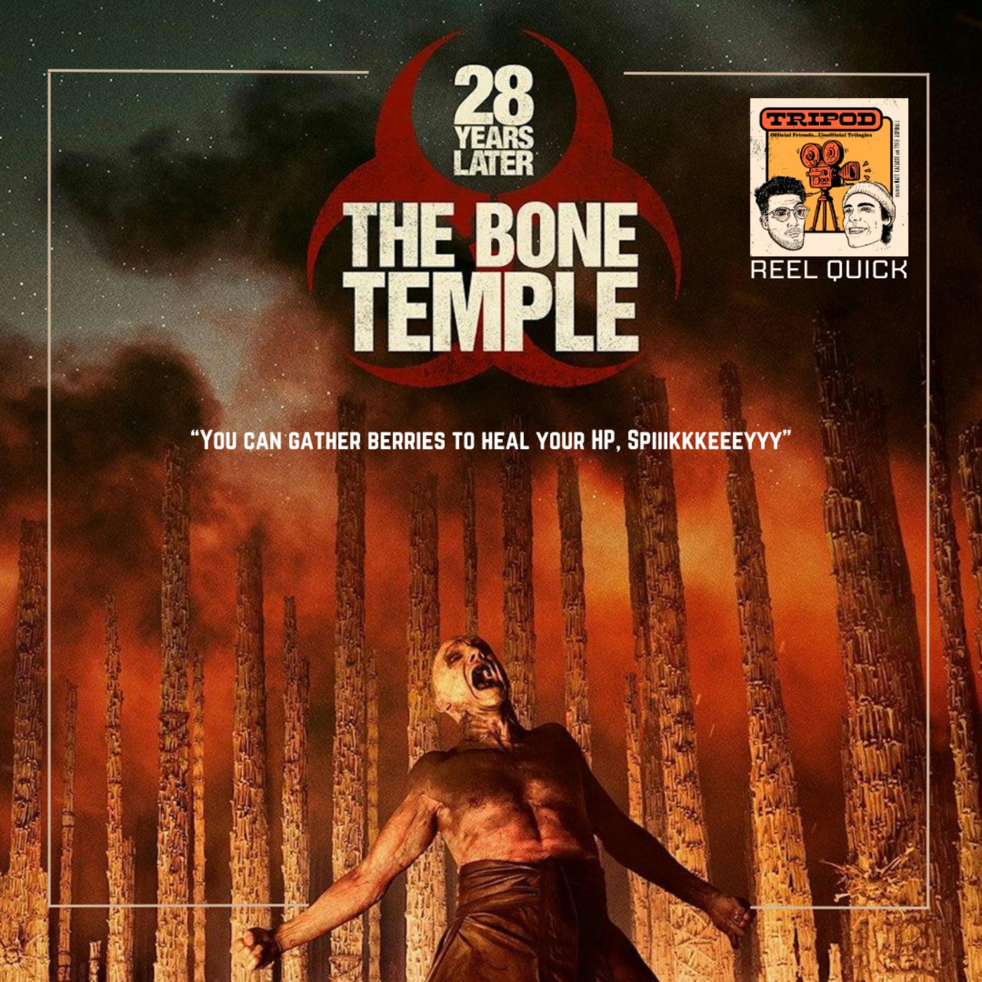 Reel Quick | 28 Years Later : The Bone Temple episode artwork