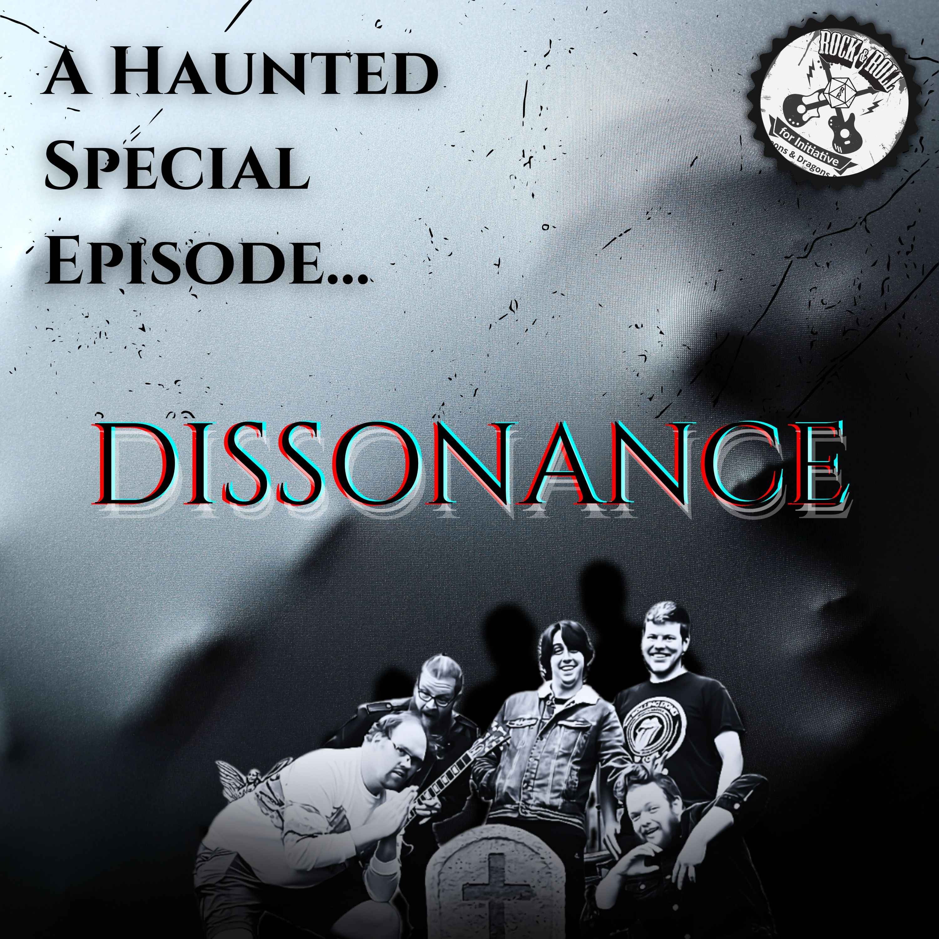 Haunted Anniversary Special: Dissonance