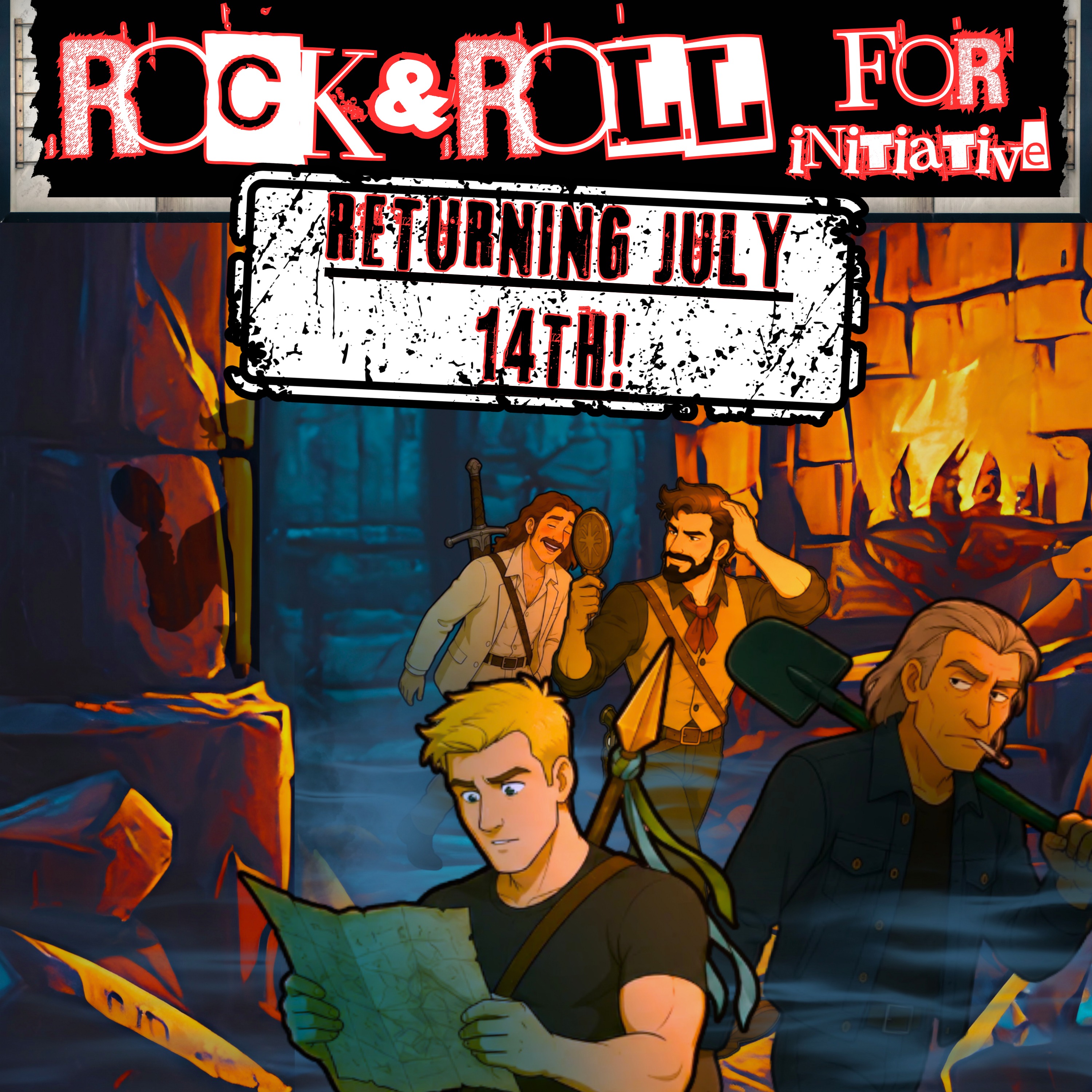 RETURNING JULY 14TH!