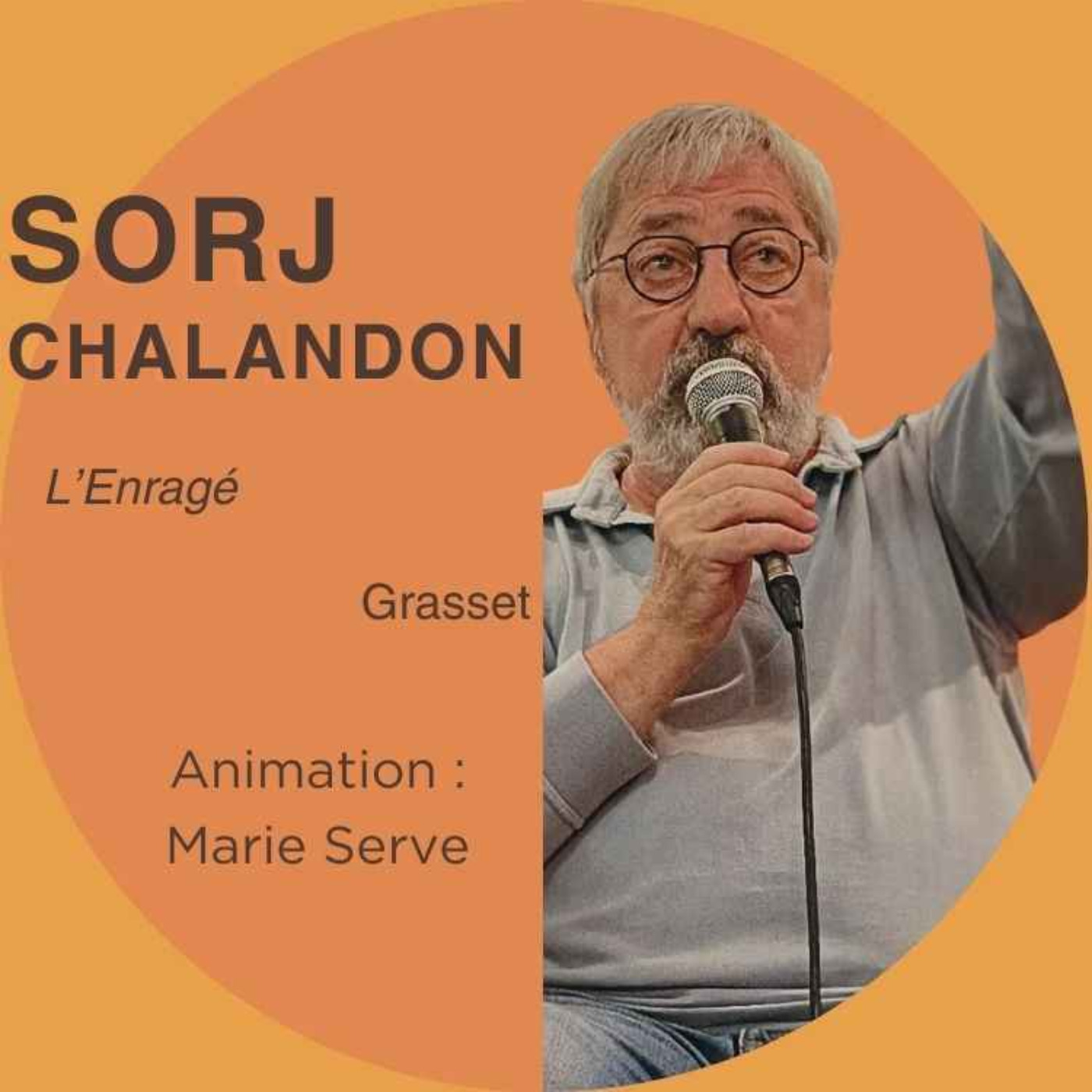 Sorj Chalandon - L'Enragé episode artwork