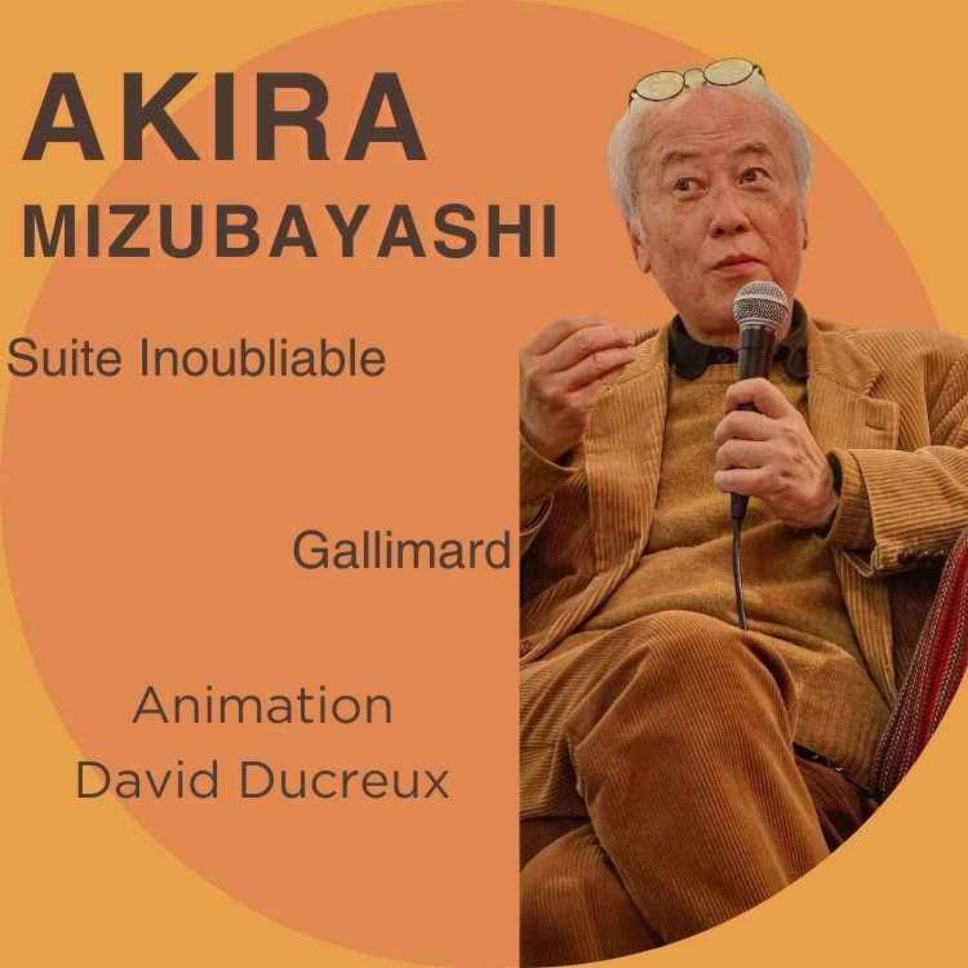 Akira Mizubayashi - Suite inoubliable episode artwork