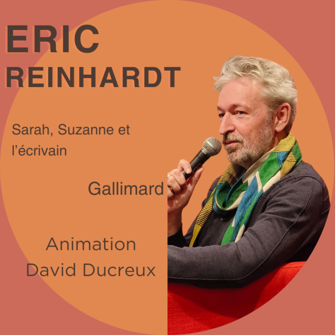 Eric Reinhardt - Sarah, Suzanne et l'écrivain episode artwork