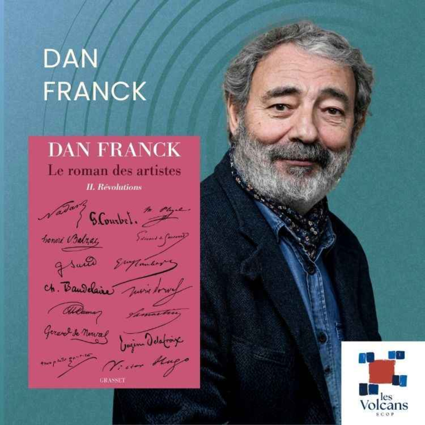 Dan Franck - Le roman des artistes : Révolutions episode artwork