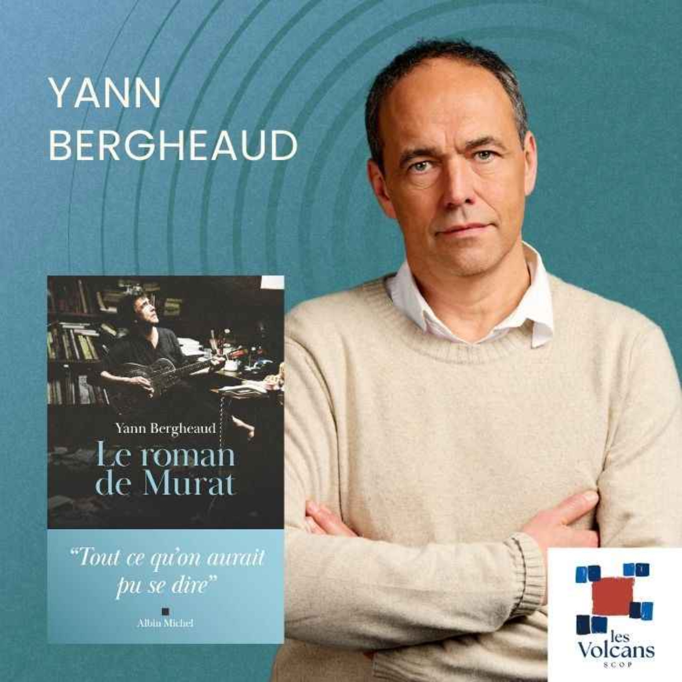 Yann Bergheaud - Le roman de Murat episode artwork