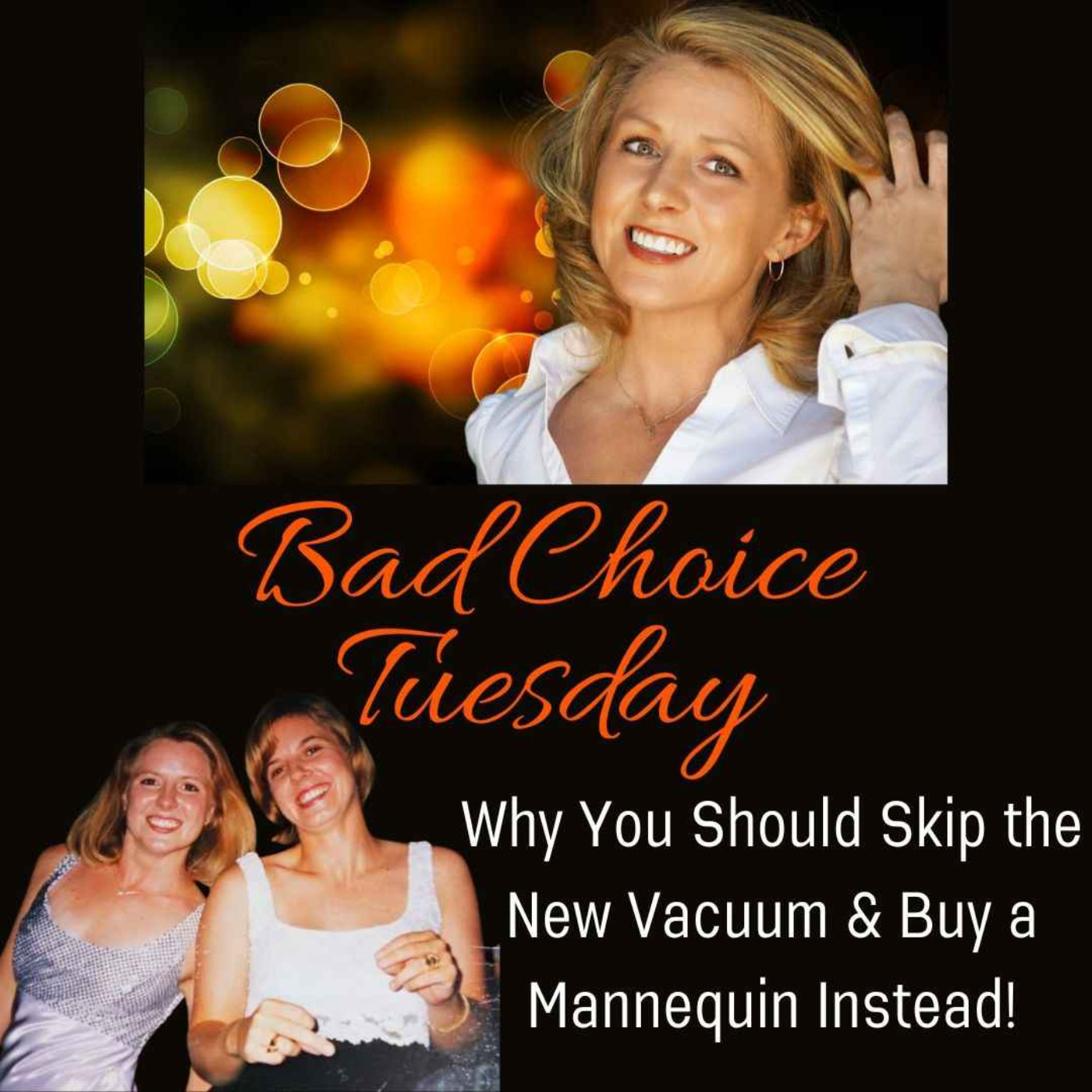Bad Choice Tuesday