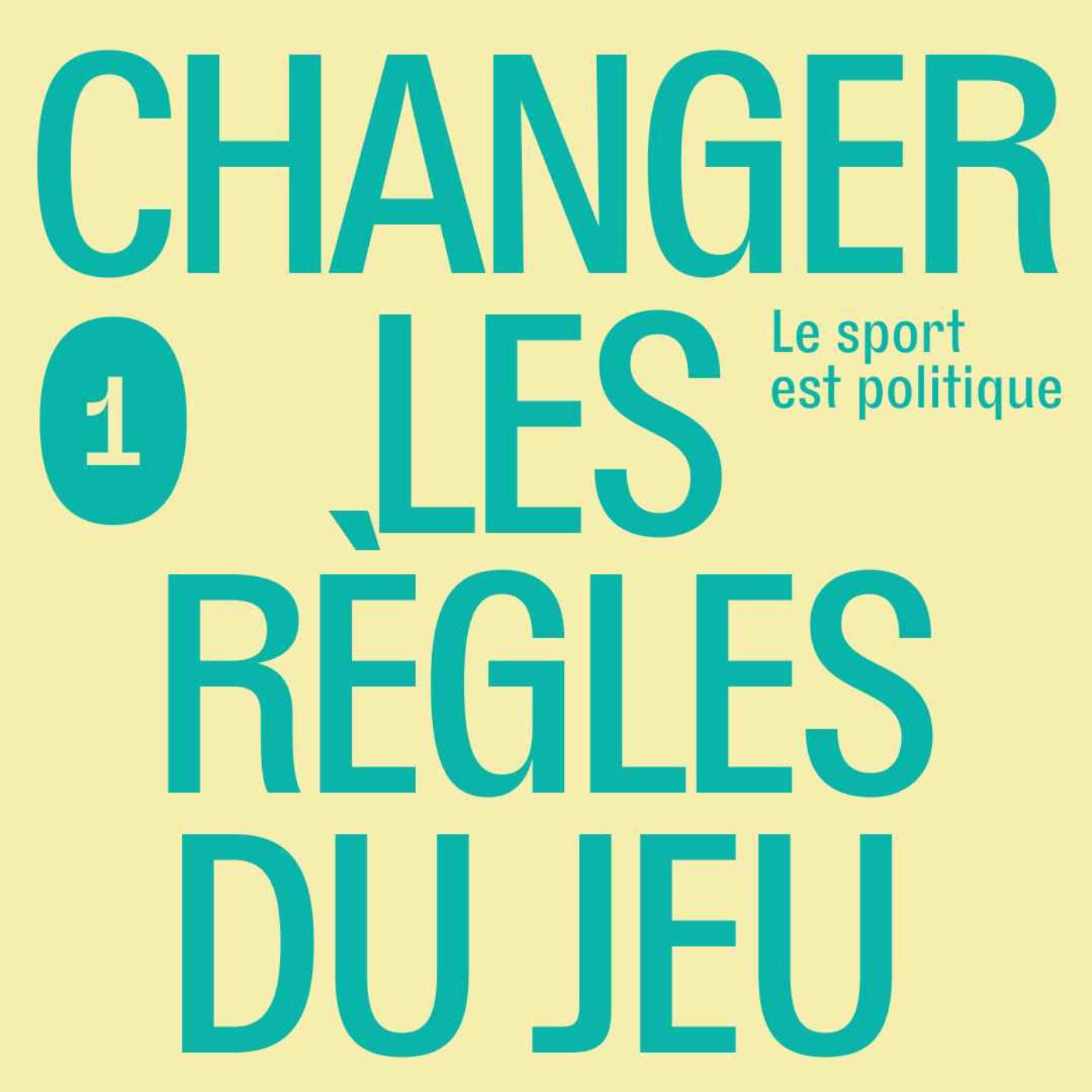 cover art for Changer les règles du jeu avec Xavier Thévenard Et Yamina Saheb
