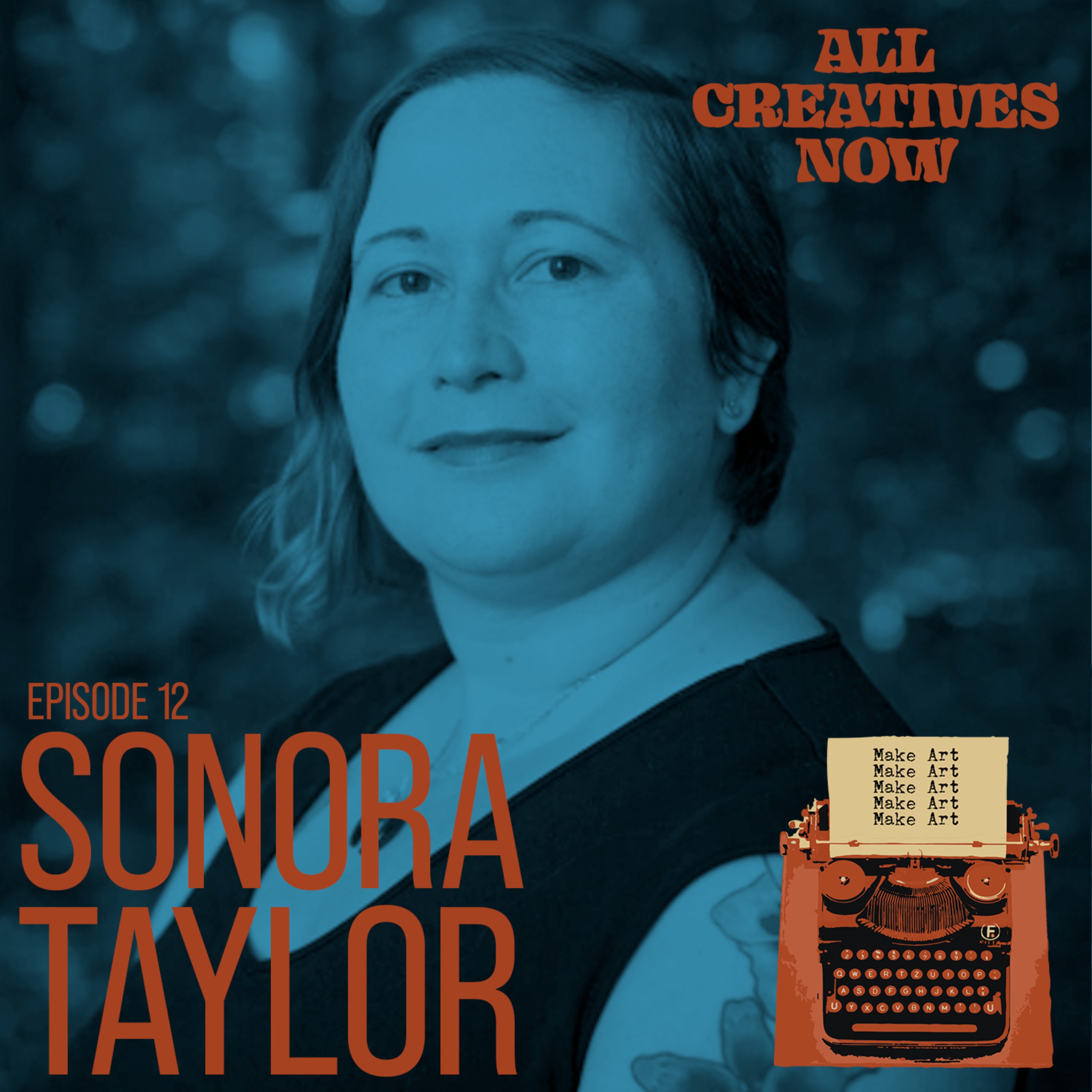 cover art for Episode Twelve - Sonora Taylor