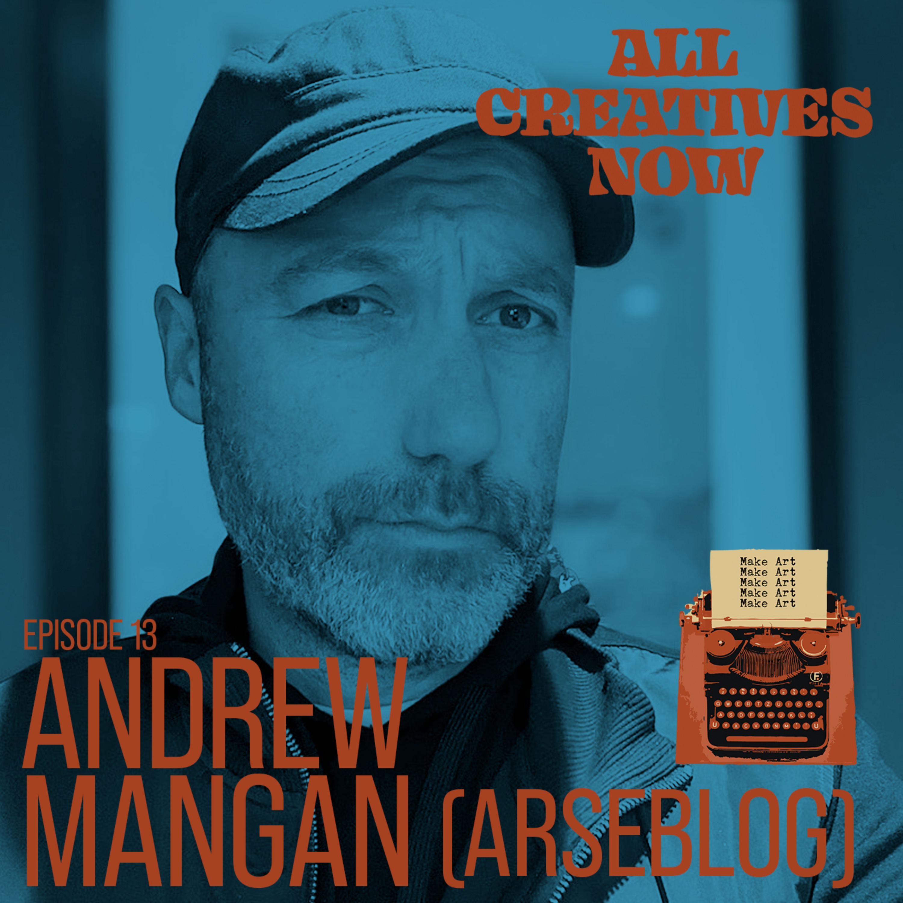 cover art for Episode 13 - Andrew Mangan (Arseblog)