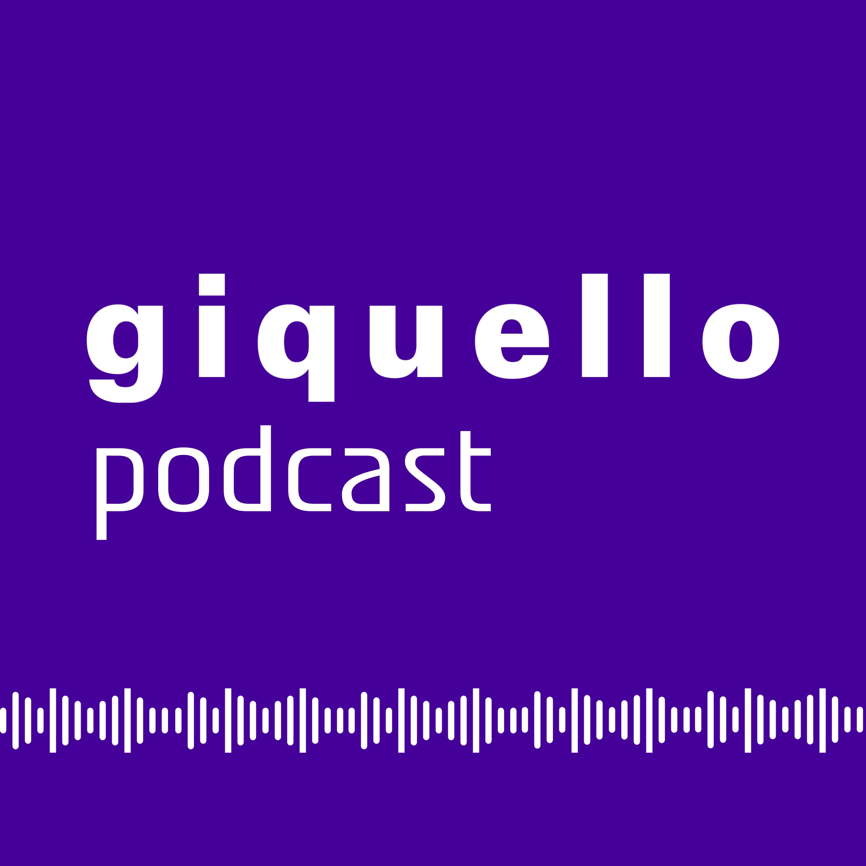 Giquello podcast podcast artwork