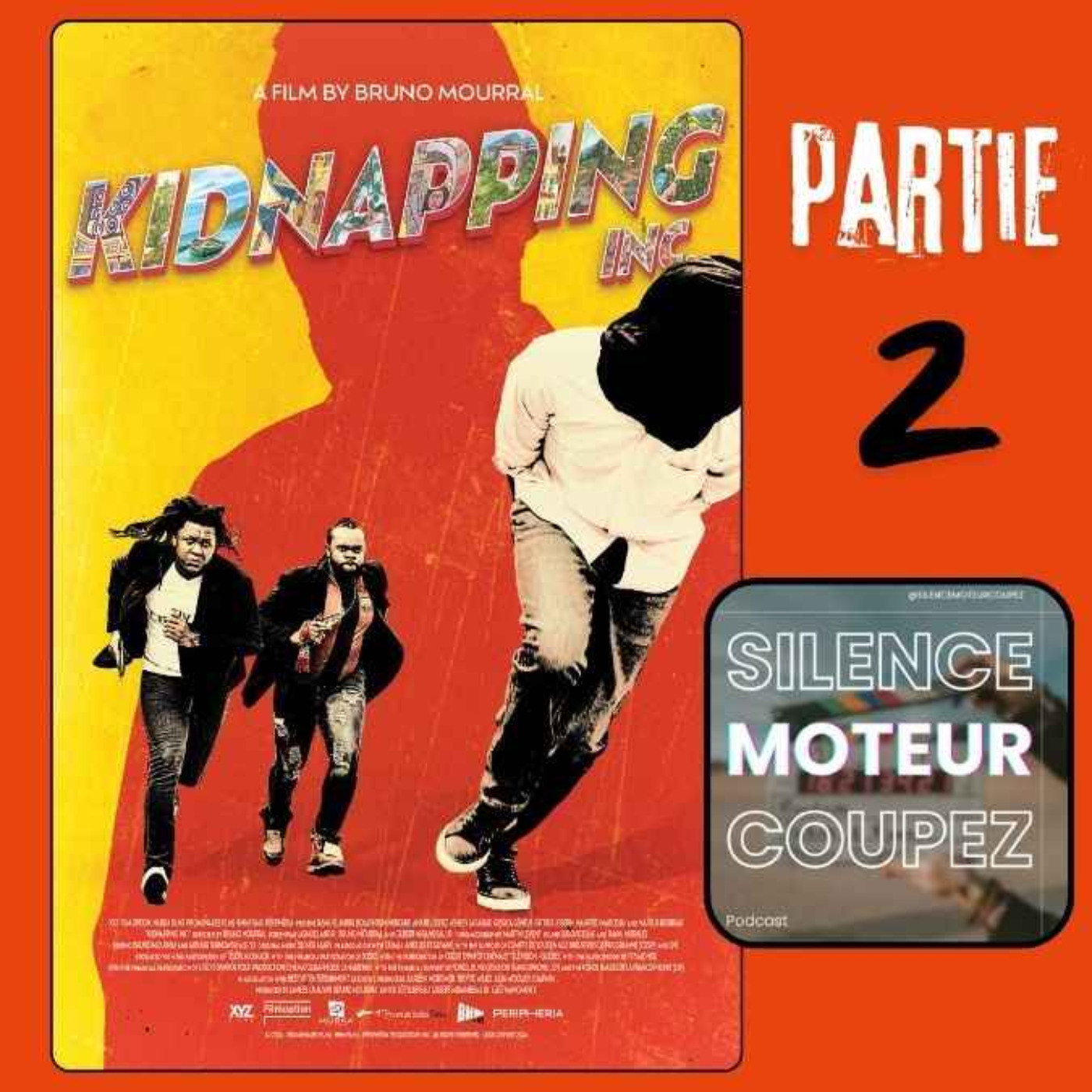 Kidnapping inc. Partie 2 episode artwork