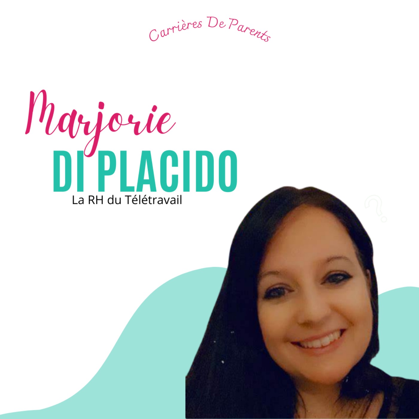 205. Marjorie Di Placido - J'ai appris à me servir du télétravail et de l'asynchrone pour servir mes projets pros et persos
