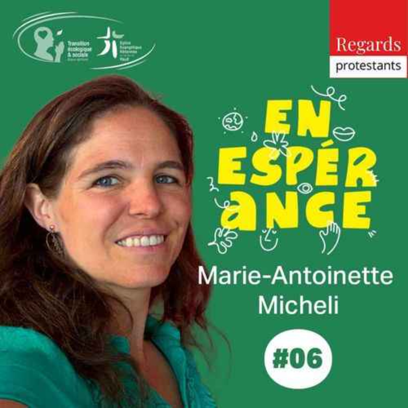 En Espérance : Revenir d'une expérience de mort imminente et s’enraciner dans la force du vivant - avec Marie-Antoinette Micheli episode artwork