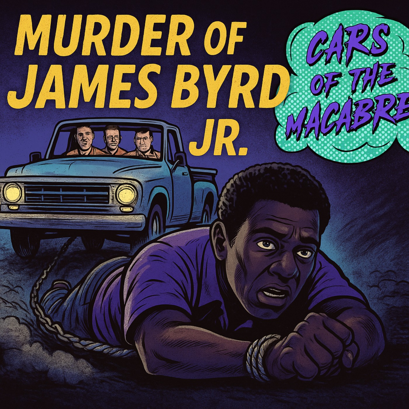 172 - Dragged Into Darkness: The Murder of James Byrd Jr.