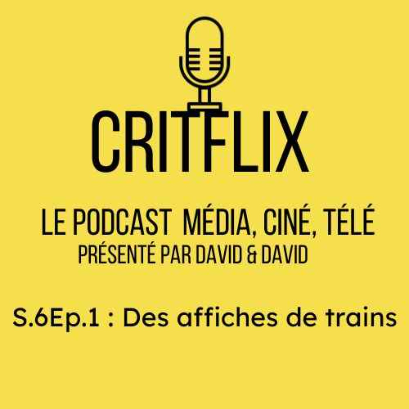 Critflix : Le Podcast média ciné télé